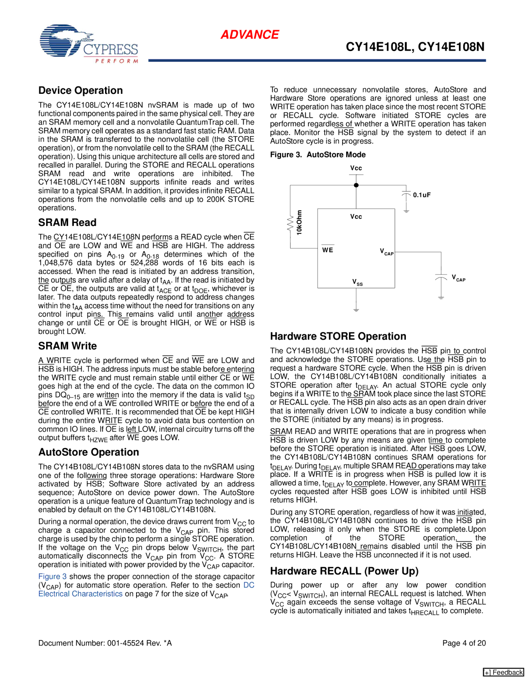 Cypress CY14B102N, CY14E108N manual Device Operation, Sram Read, Sram Write, AutoStore Operation, Hardware Store Operation 