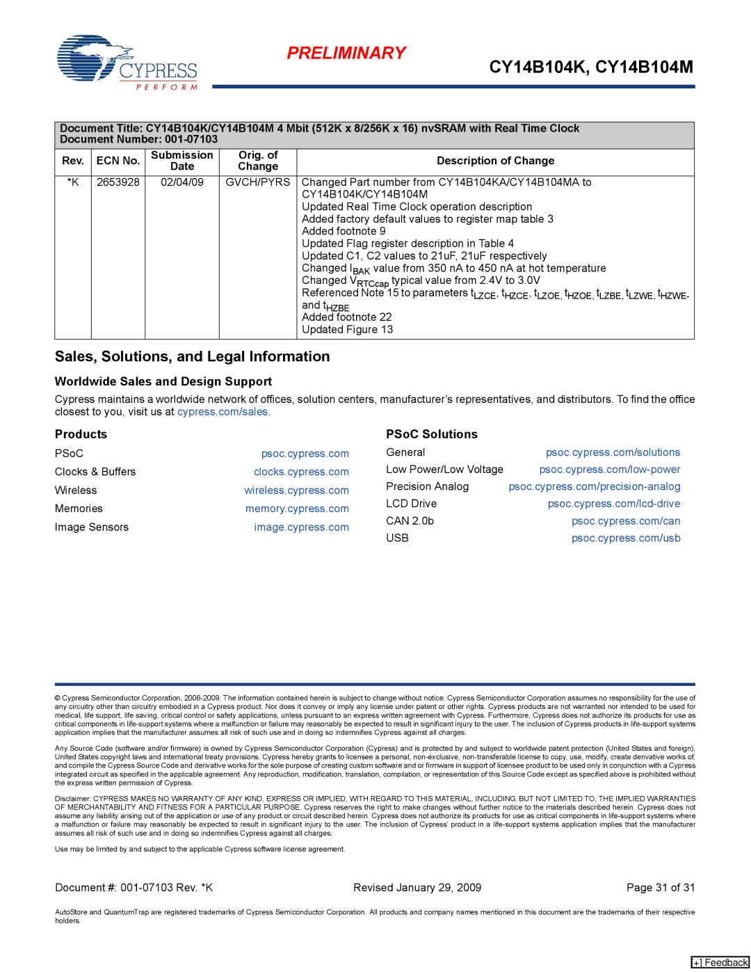 Cypress CY14B104K Sales, Solutions, and Legal Information, Worldwide Sales and Design Support Products PSoC Solutions, Usb 