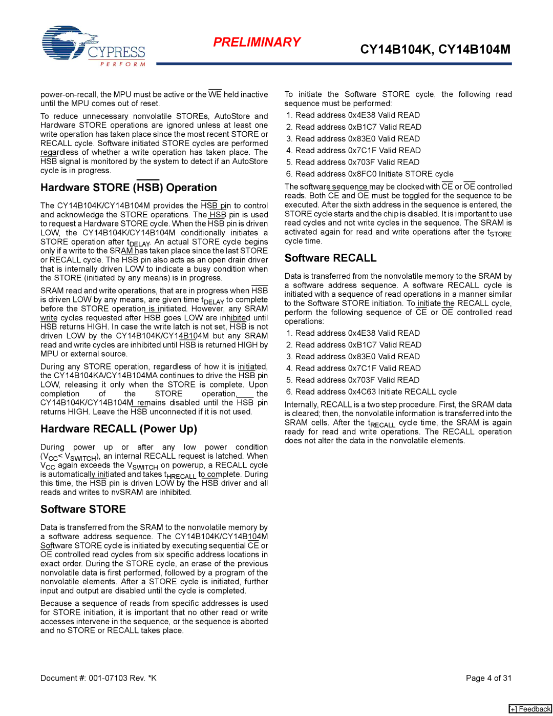 Cypress CY14B104M, CY14B104K manual Hardware Store HSB Operation, Hardware Recall Power Up, Software Recall, Software Store 