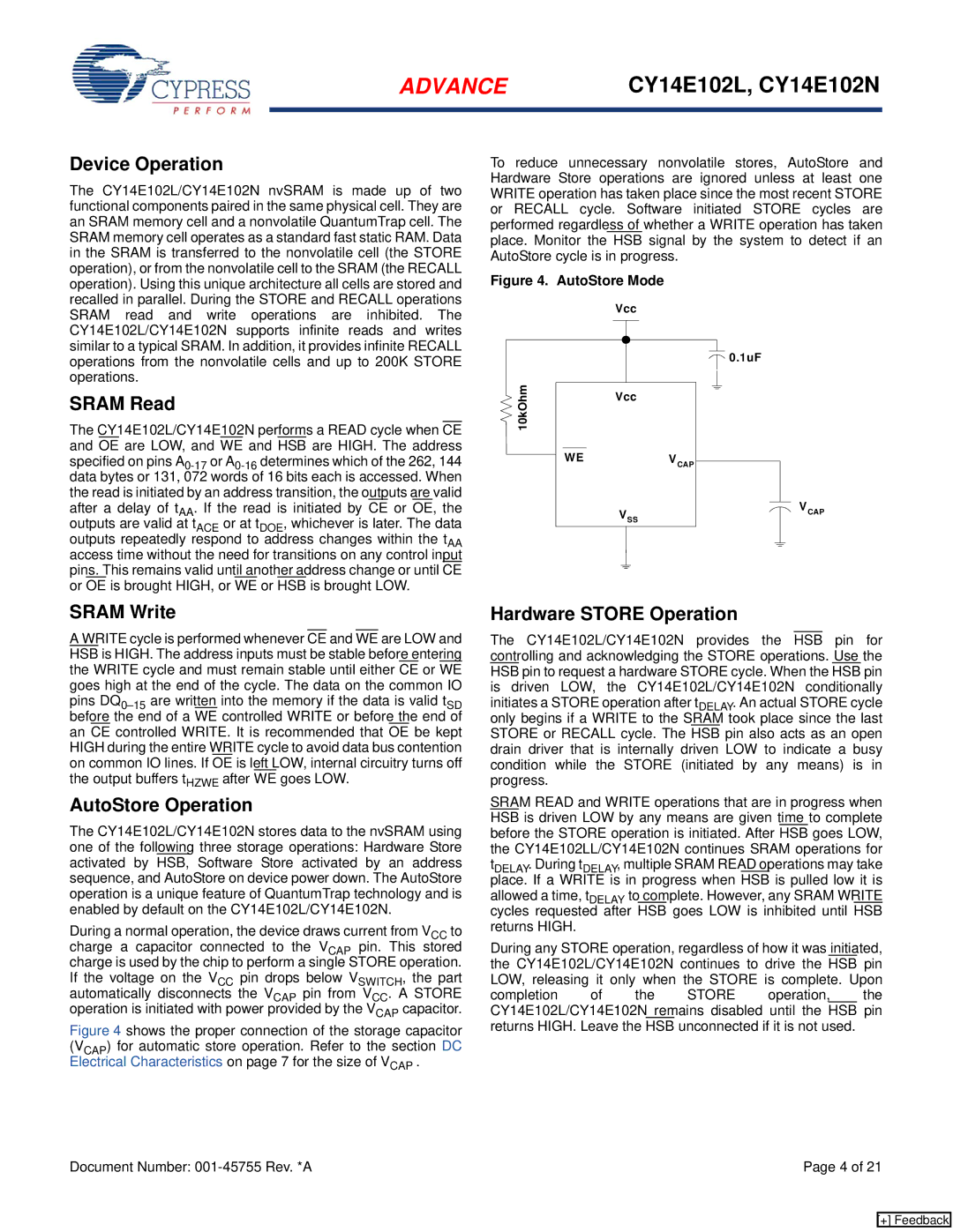 Cypress CY14E102L, CY14E102N manual Device Operation, Sram Read, Sram Write, AutoStore Operation, Hardware Store Operation 