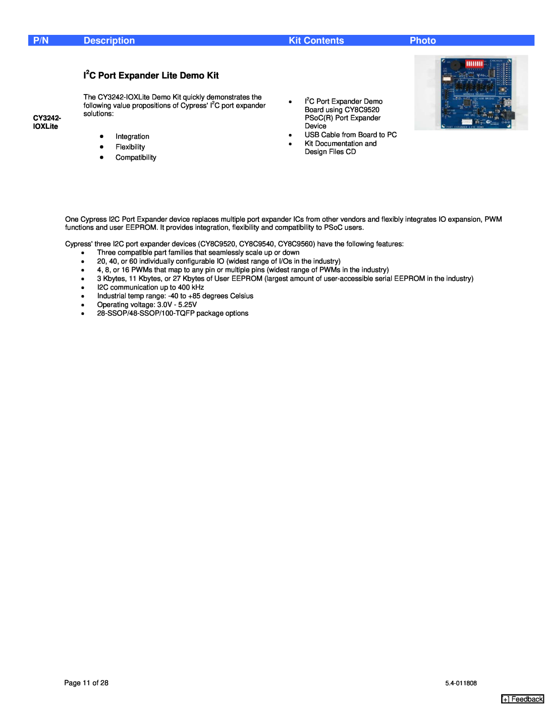 Cypress CY8CLEDxx, CY20x34, CY7C1062DV33 manual Description, Kit Contents, Photo, I2C Port Expander Lite Demo Kit, + Feedback 