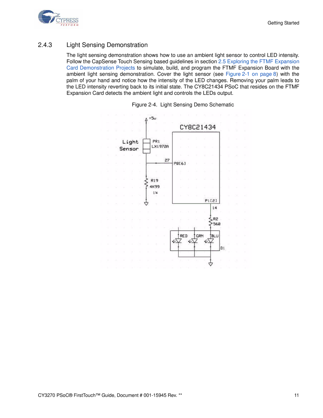 Cypress CY3270 manual Light Sensing Demonstration, Light Sensing Demo Schematic 