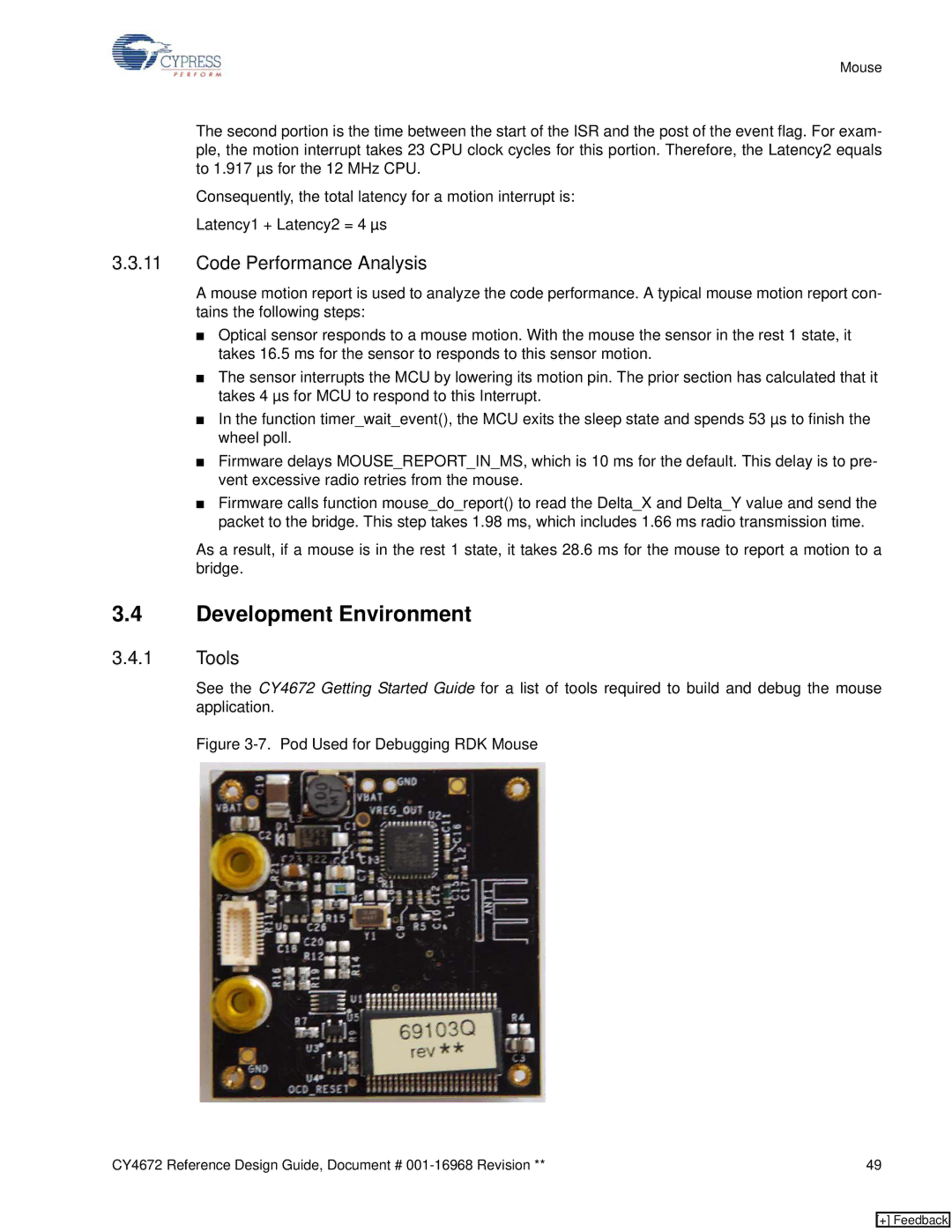 Cypress CY4672 manual Development Environment, Code Performance Analysis, Tools 