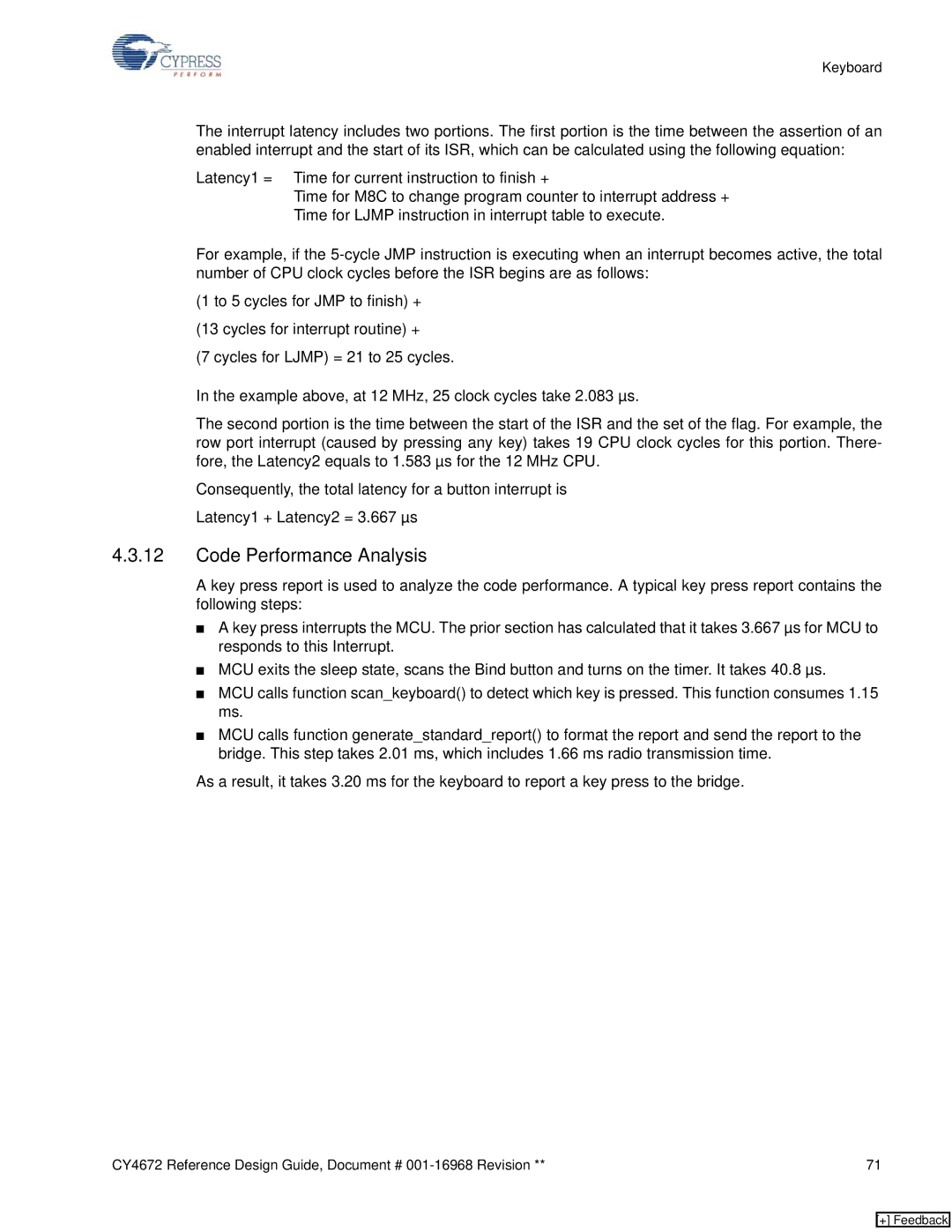 Cypress CY4672 manual Code Performance Analysis 