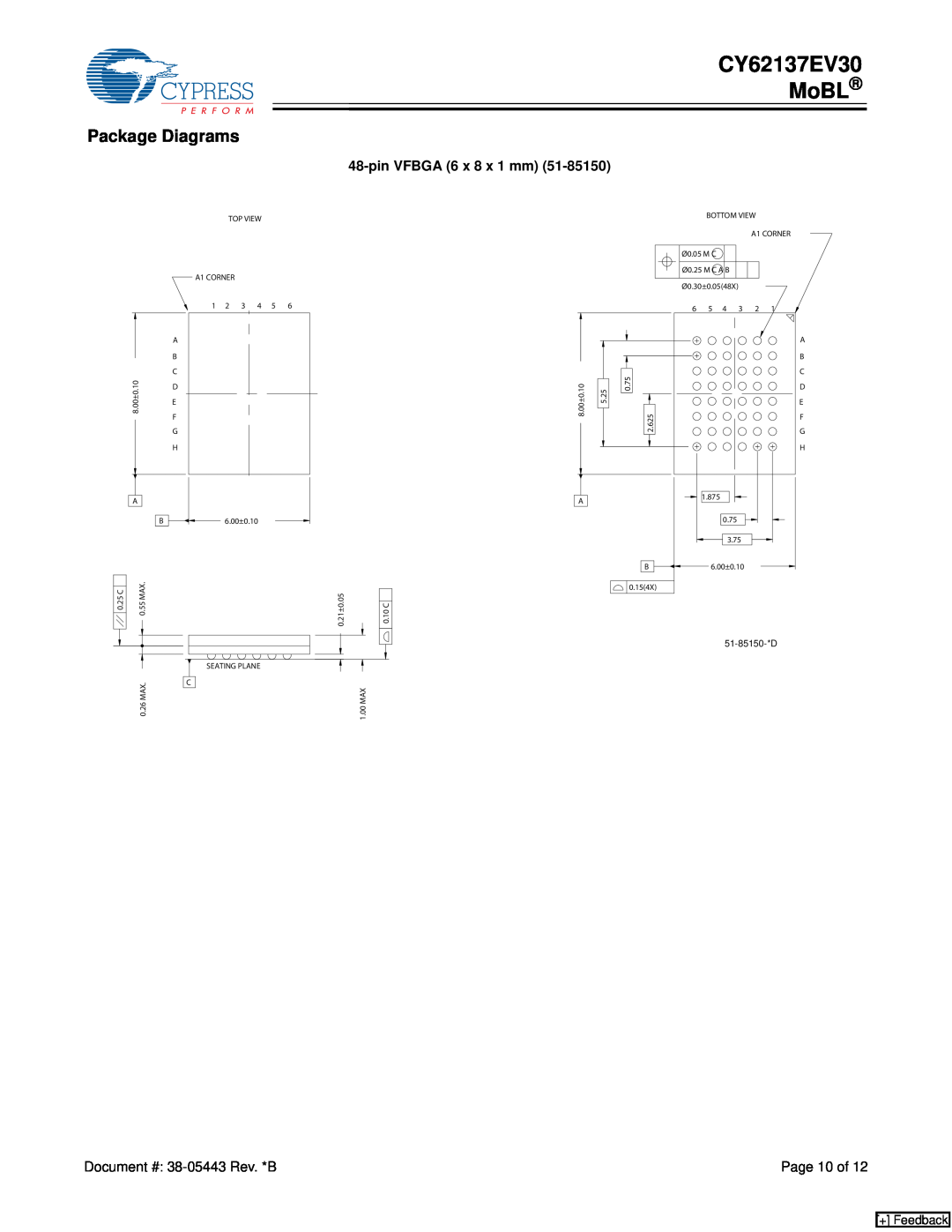 Cypress manual Package Diagrams, CY62137EV30 MoBL, pin VFBGA 6 x 8 x 1 mm, + Feedback 