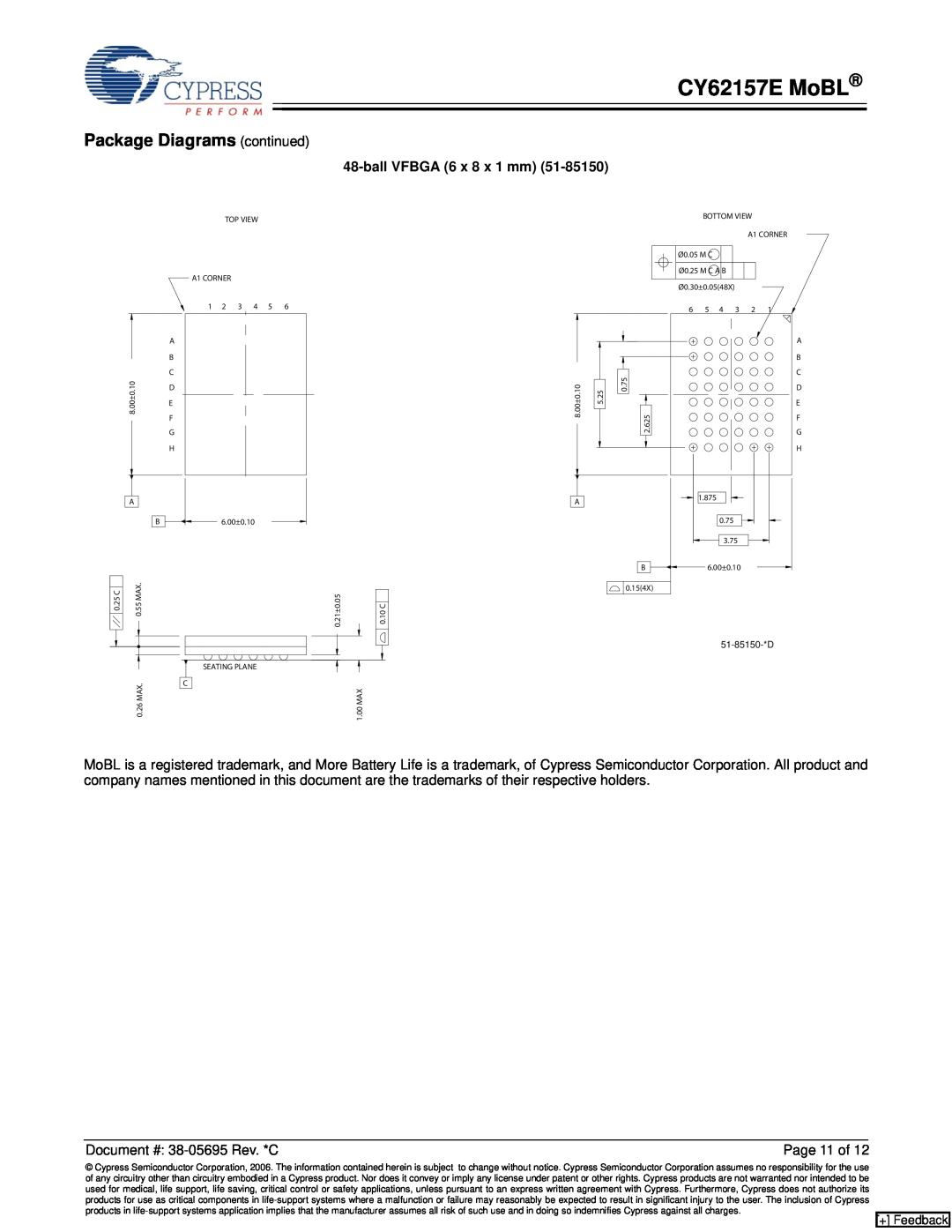 Cypress manual Package Diagrams continued, CY62157E MoBL, ball VFBGA 6 x 8 x 1 mm, + Feedback 