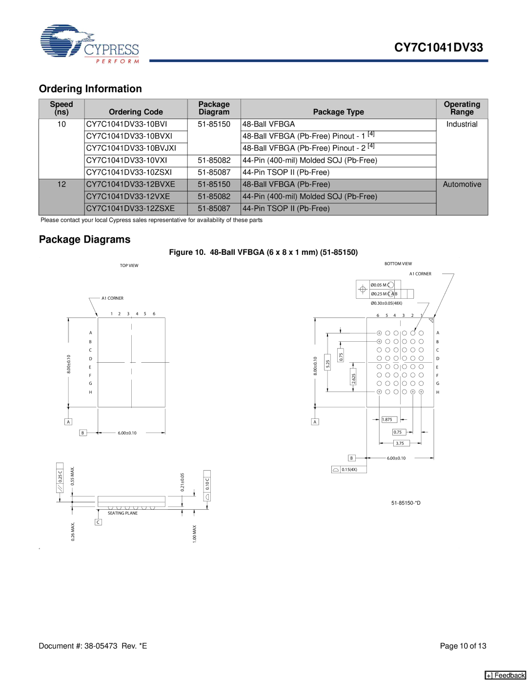 Cypress CY7C1041DV33 Ordering Information, Package Diagrams, Ordering Code Package Package Type Operating Diagram Range 