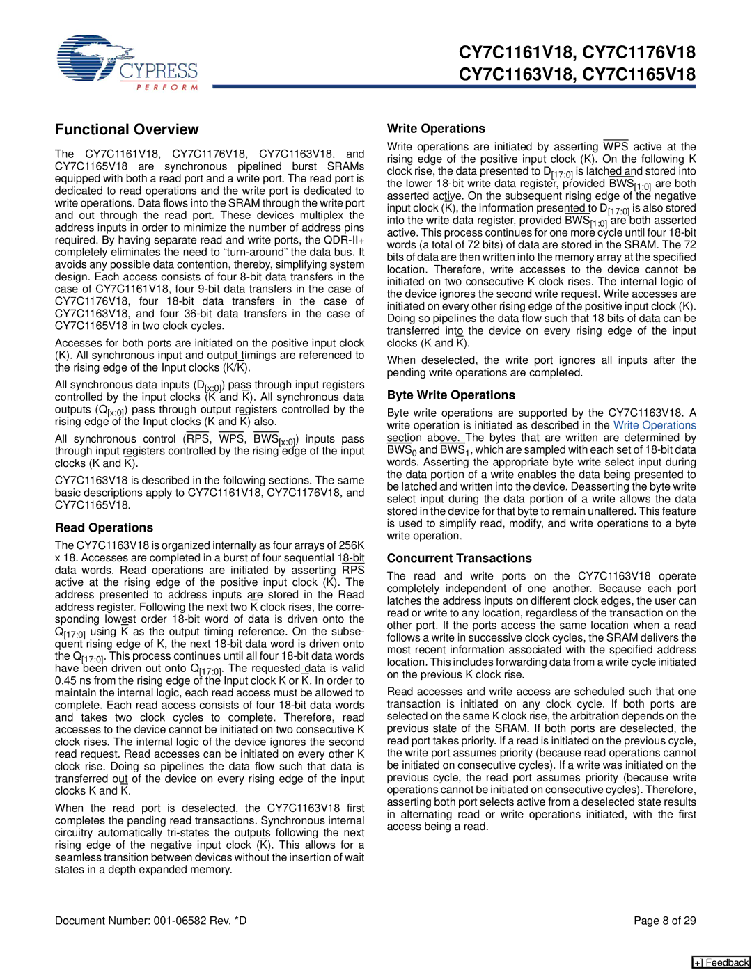 Cypress CY7C1165V18, CY7C1176V18 Functional Overview, Read Operations, Byte Write Operations, Concurrent Transactions 