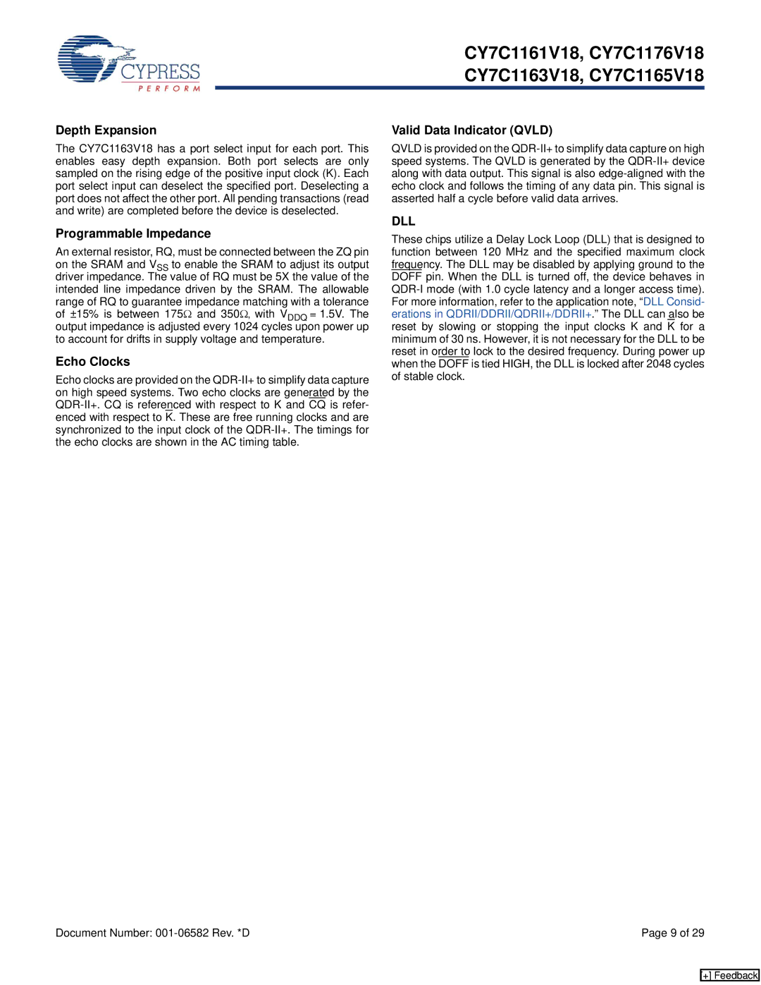 Cypress CY7C1176V18, CY7C1165V18 manual Depth Expansion, Programmable Impedance, Echo Clocks, Valid Data Indicator Qvld 