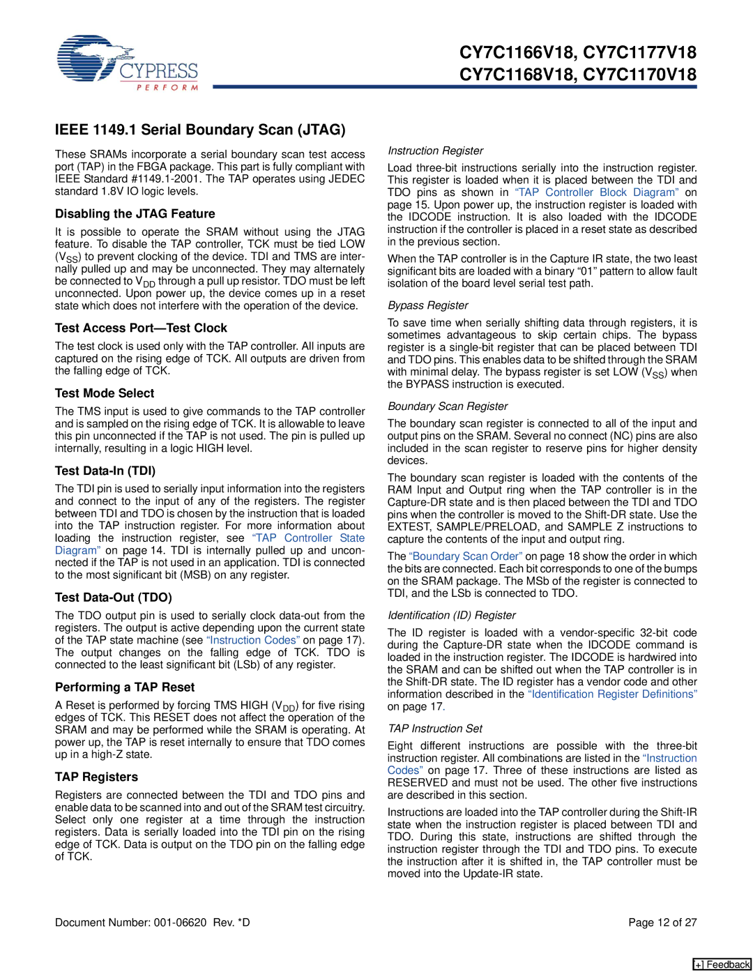 Cypress CY7C1168V18, CY7C1166V18, CY7C1177V18, CY7C1170V18 manual Ieee 1149.1 Serial Boundary Scan Jtag 