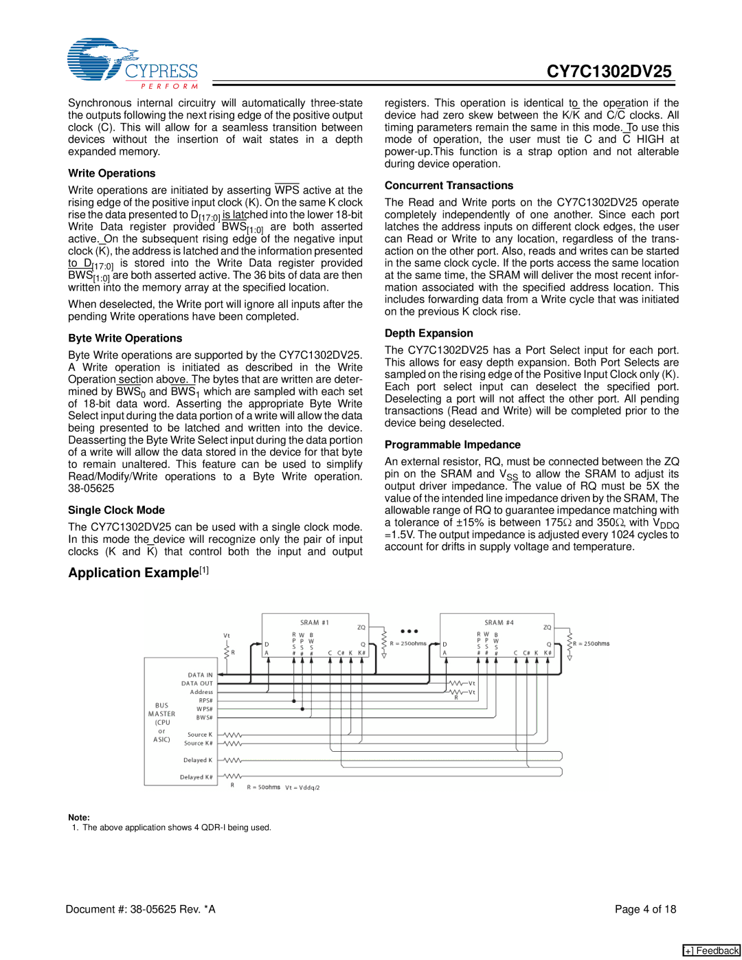 Cypress CY7C1302DV25 manual Application Example1 