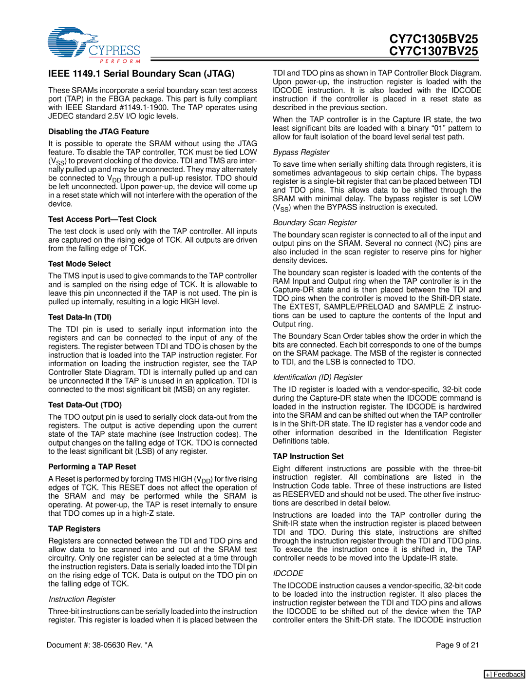 Cypress CY7C1307BV25, CY7C1305BV25 manual Ieee 1149.1 Serial Boundary Scan Jtag 