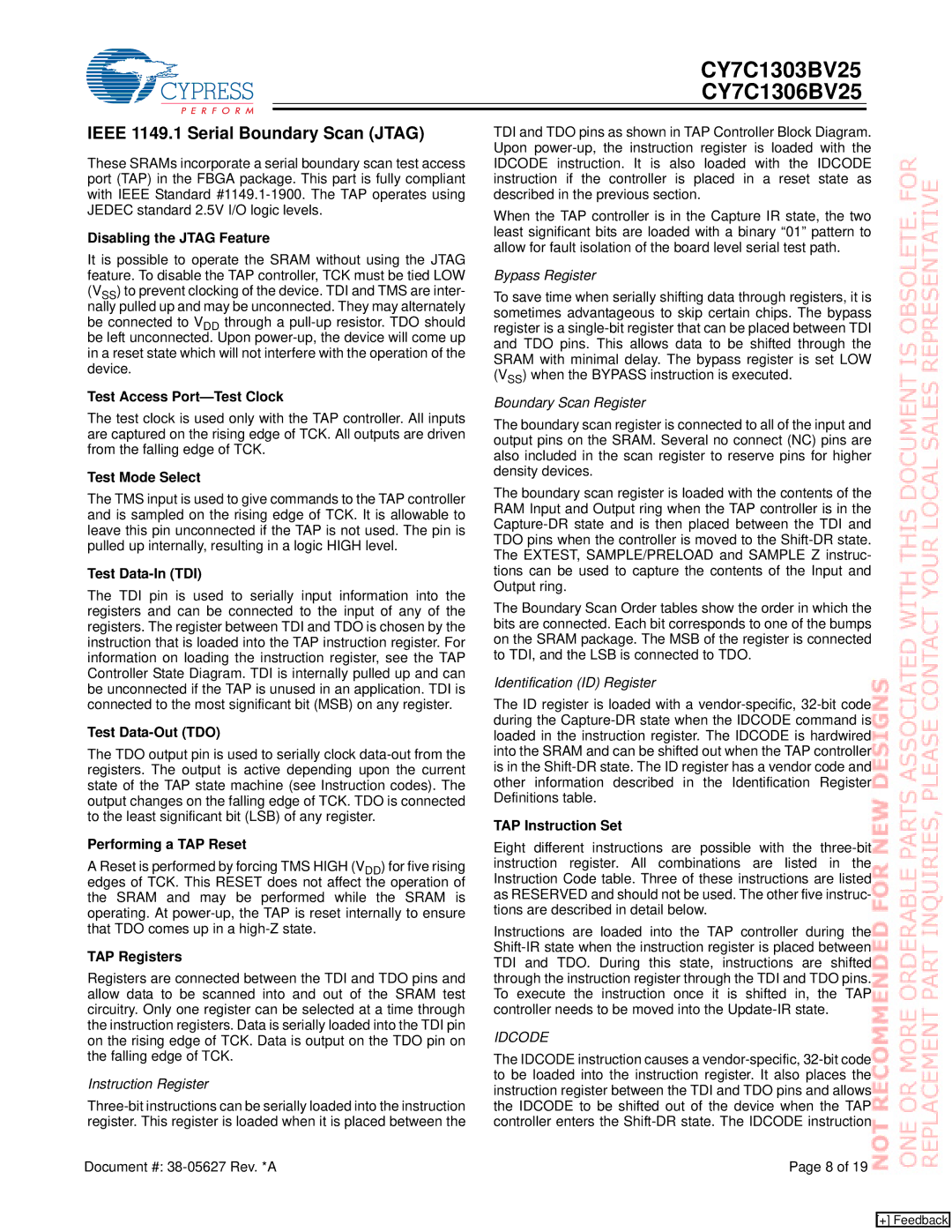 Cypress CY7C1306BV25, CY7C1303BV25 manual Ieee 1149.1 Serial Boundary Scan Jtag 