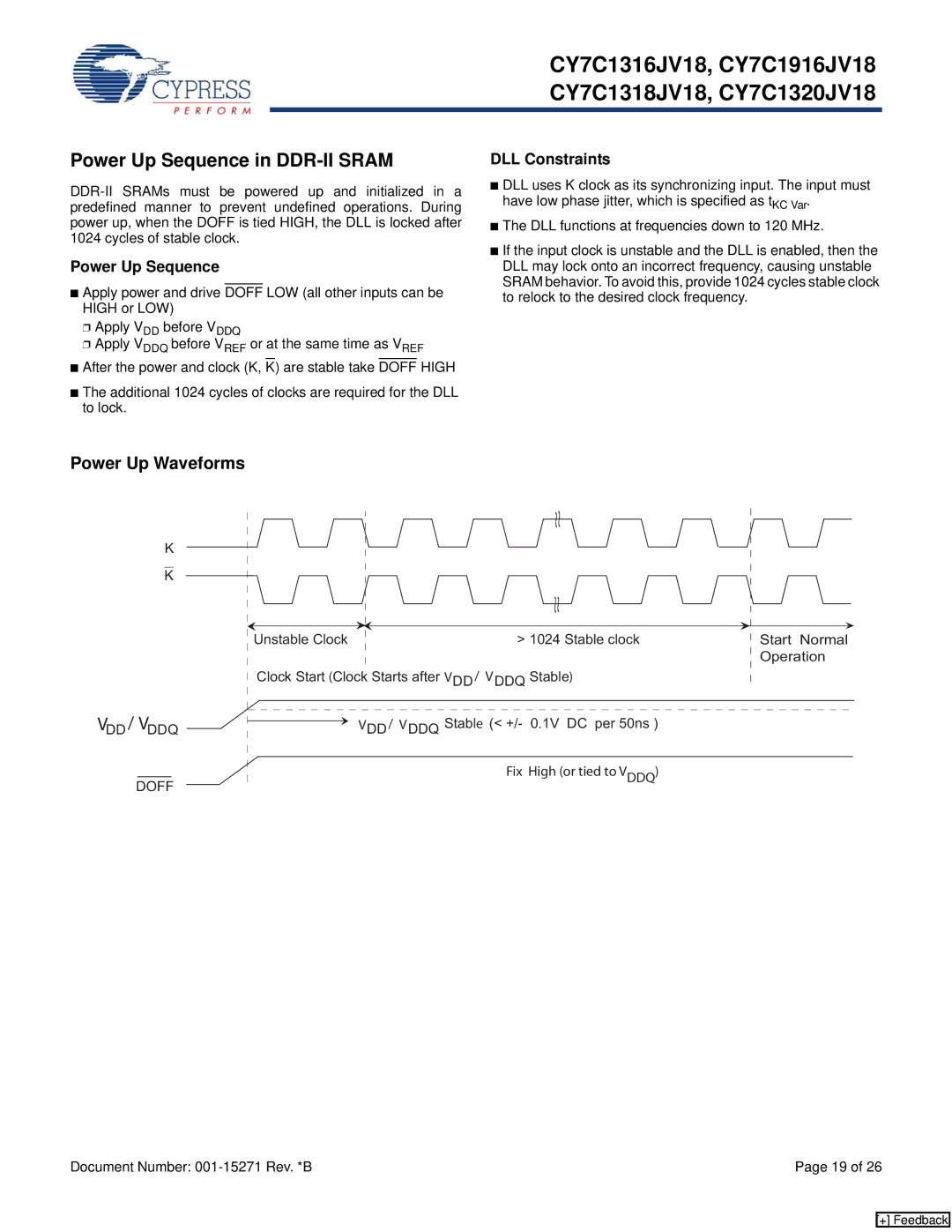 Cypress CY7C1916JV18, CY7C1316JV18, CY7C1320JV18, CY7C1318JV18 manual Power Up Sequence in DDR-II Sram, DLL Constraints 