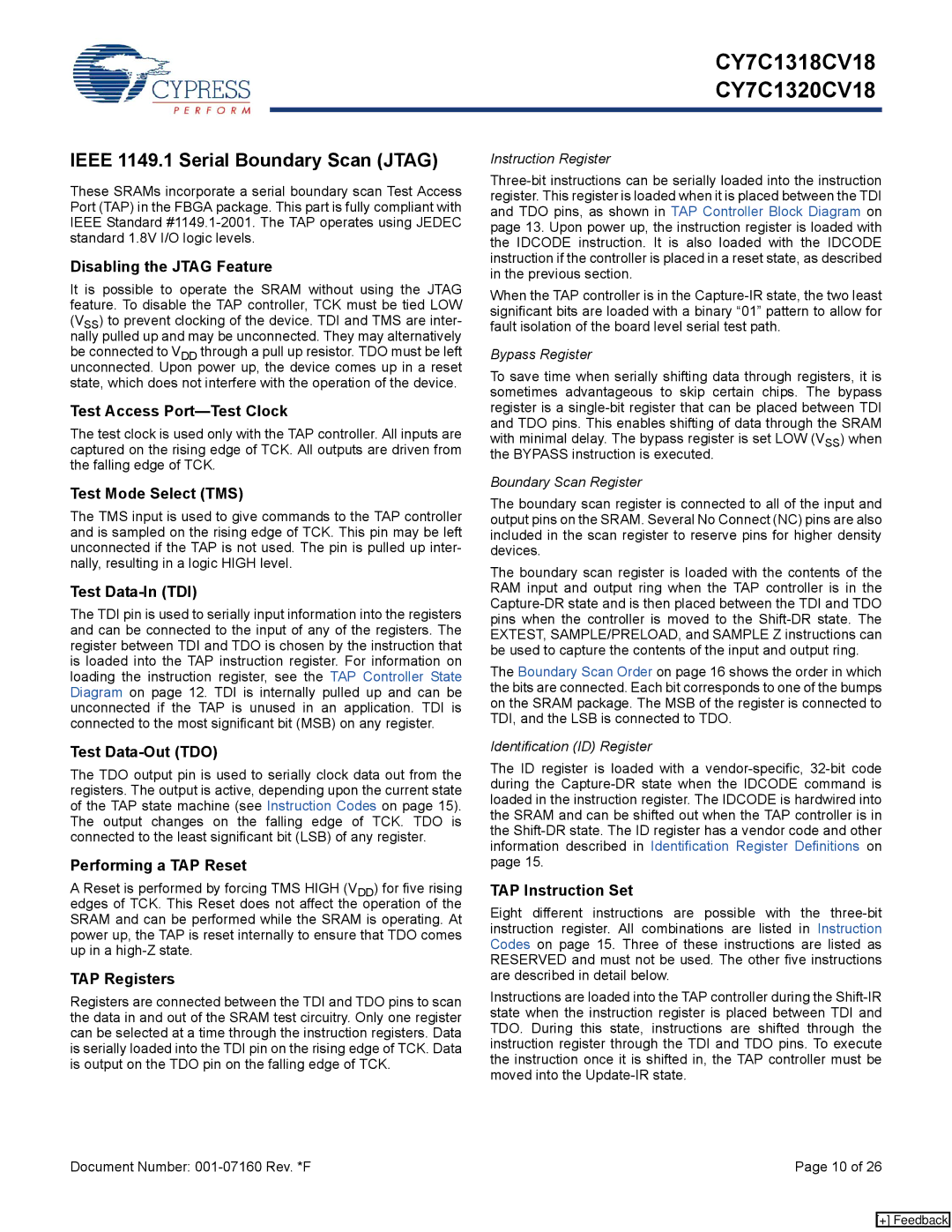 Cypress CY7C1320CV18-167BZC, CY7C1320CV18-200BZC, CY7C1320CV18-250BZC, 001-07160 manual Ieee 1149.1 Serial Boundary Scan Jtag 