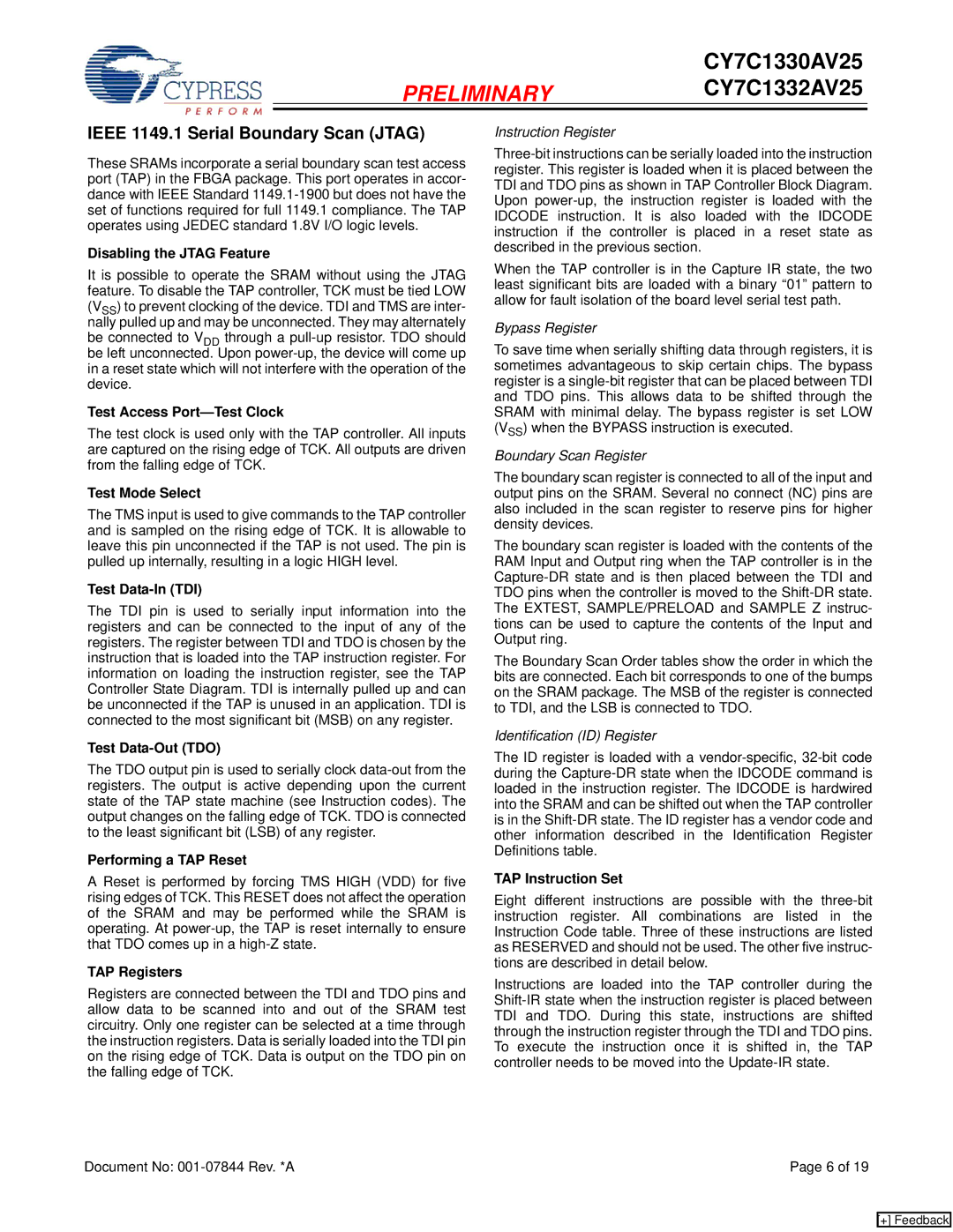 Cypress CY7C1330AV25, CY7C1332AV25 manual Ieee 1149.1 Serial Boundary Scan Jtag 