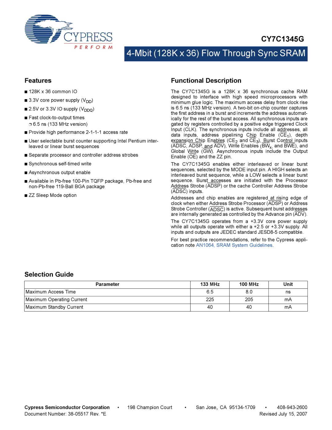 Cypress CY7C1345G manual Features, Functional Description, Selection Guide, Parameter 133 MHz 100 MHz Unit 