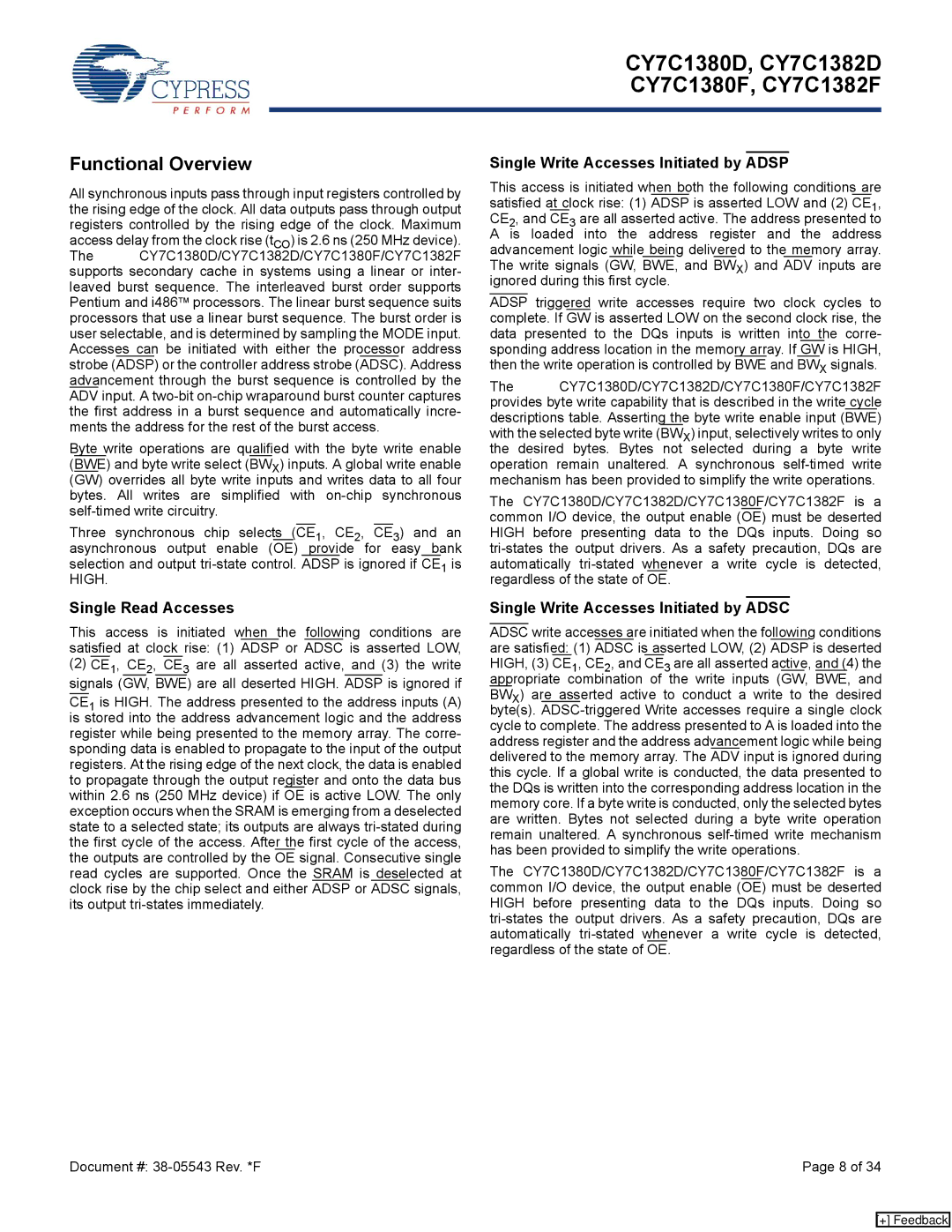 Cypress CY7C1380F, CY7C1380D, CY7C1382F Functional Overview, Single Write Accesses Initiated by Adsp, Single Read Accesses 
