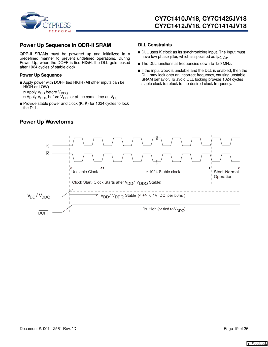 Cypress CY7C1414JV18, CY7C1410JV18, CY7C1412JV18 manual Power Up Sequence in QDR-II Sram, Power Up Waveforms, DLL Constraints 