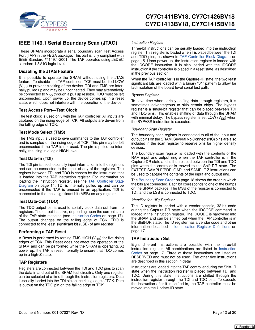 Cypress CY7C1411BV18, CY7C1413BV18, CY7C1426BV18, CY7C1415BV18 manual Ieee 1149.1 Serial Boundary Scan Jtag 