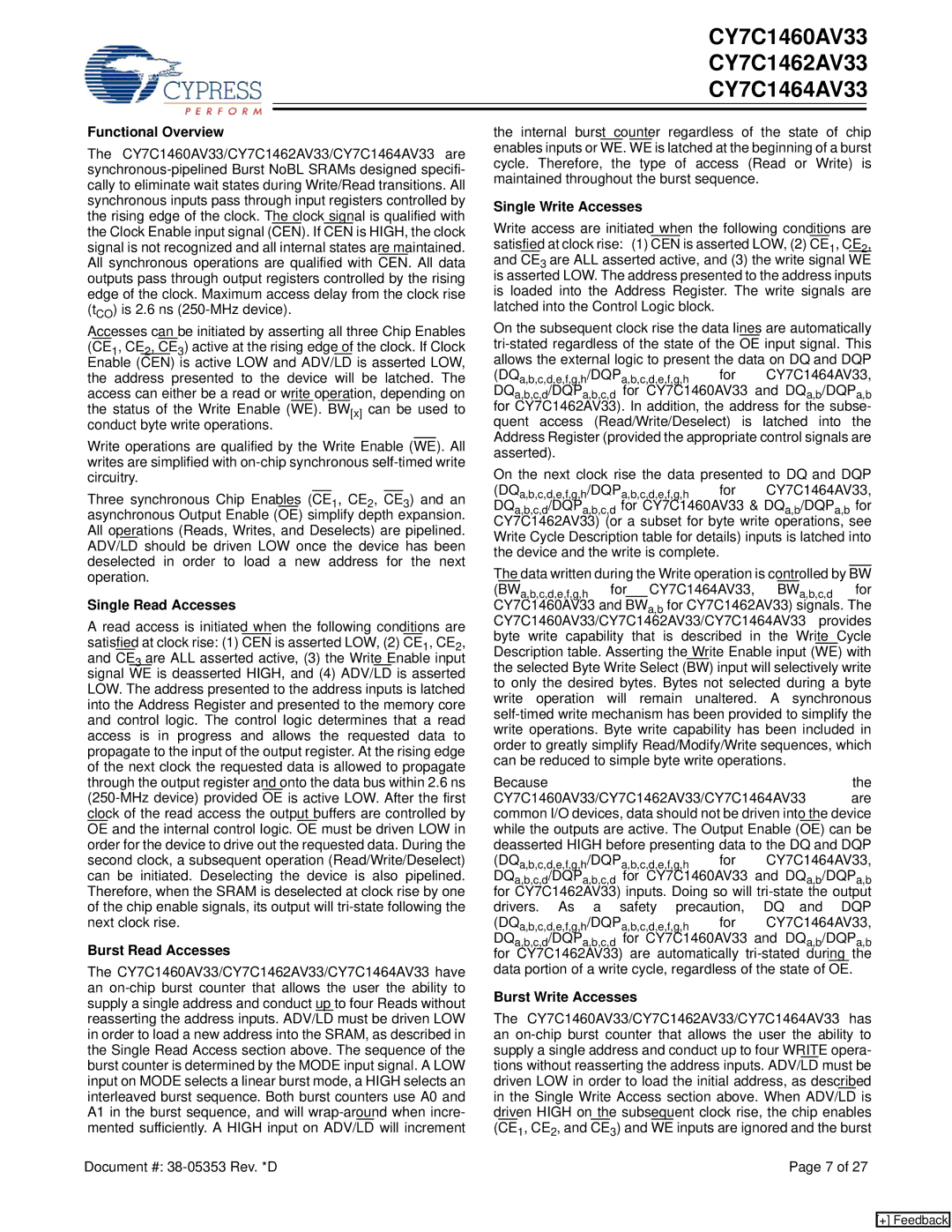 Cypress CY7C1464AV33, CY7C1462AV33 Functional Overview, Single Read Accesses, Burst Read Accesses, Single Write Accesses 