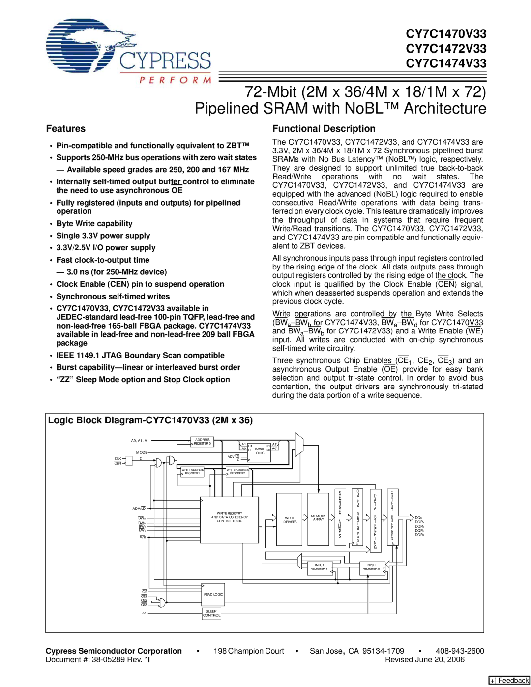 Cypress CY7C1472V33, CY7C1474V33 manual Features, Functional Description, Logic Block Diagram-CY7C1470V33 2M x 