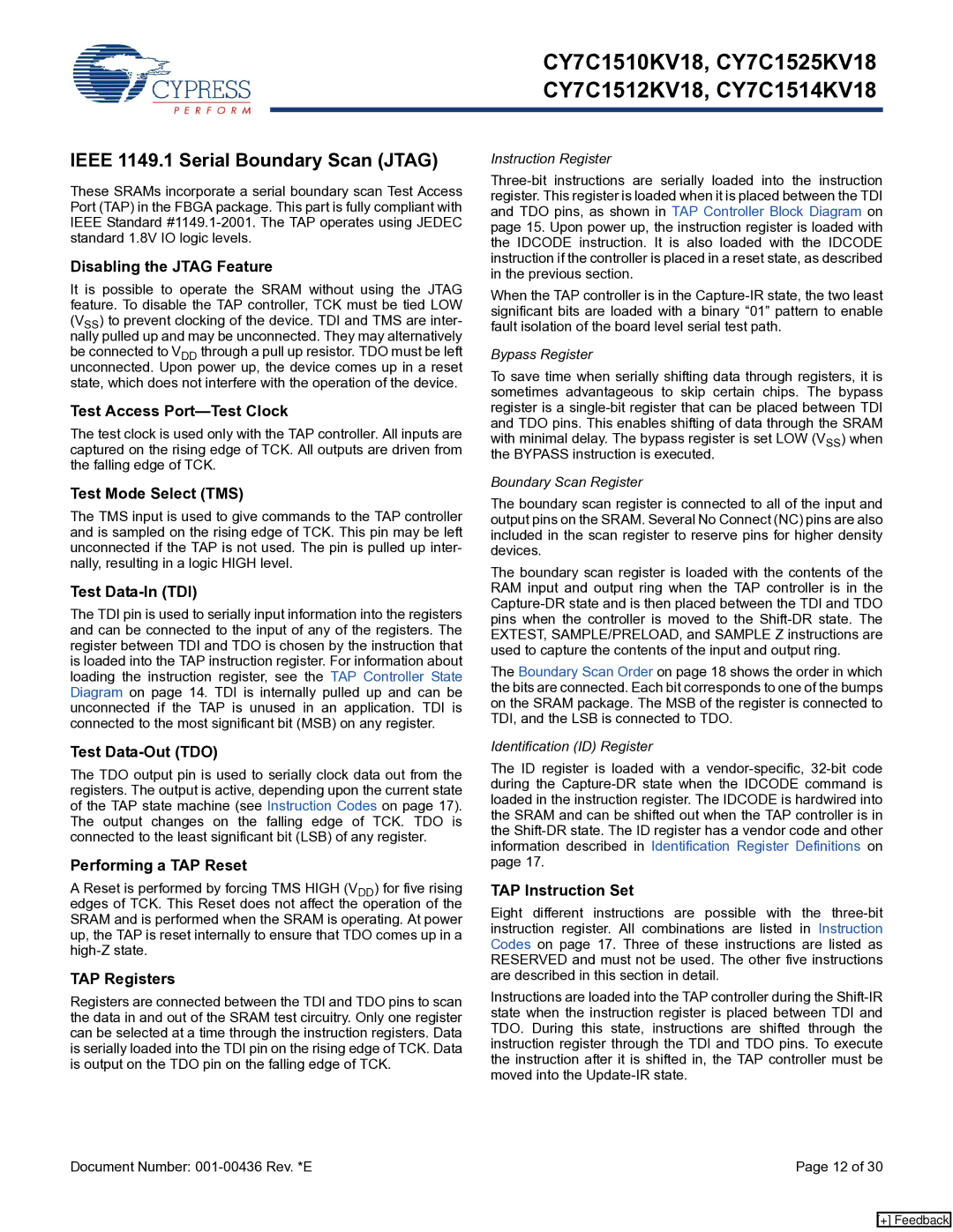 Cypress CY7C1514KV18, CY7C1510KV18, CY7C1512KV18, CY7C1525KV18 manual Ieee 1149.1 Serial Boundary Scan Jtag 