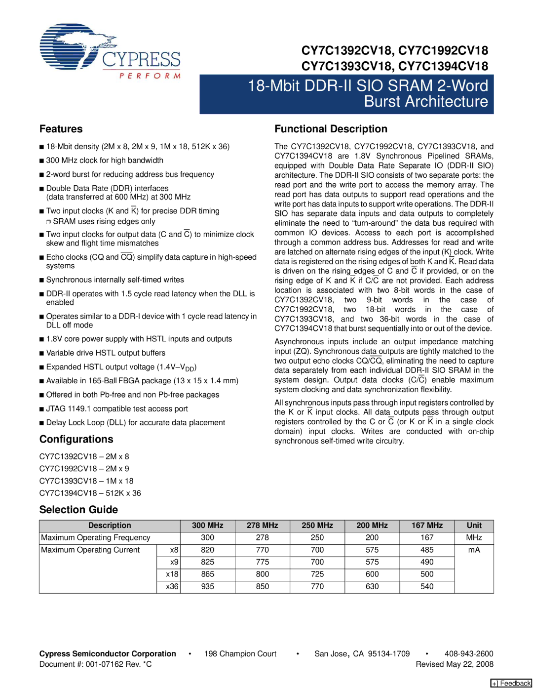 Cypress CY7C1393CV18, CY7C1992CV18, CY7C1394CV18 manual Features, Configurations, Functional Description, Selection Guide 