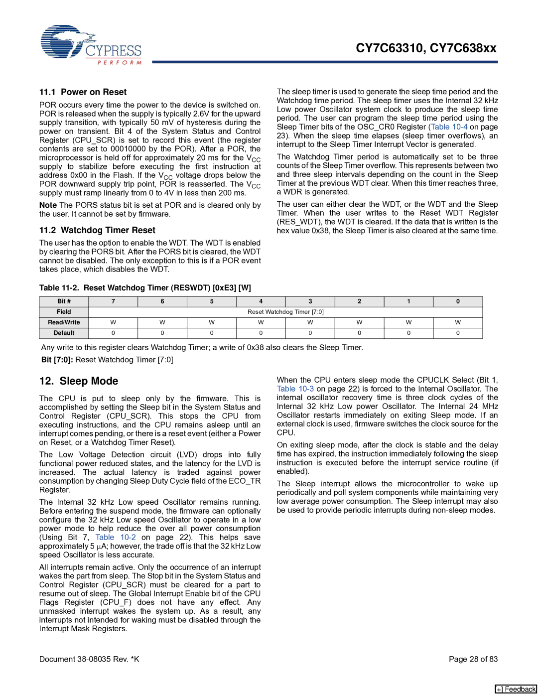 Cypress CY7C63310, CY7C638xx manual Sleep Mode, Power on Reset, Watchdog Timer Reset, Reset Watchdog Timer Reswdt 0xE3 W 
