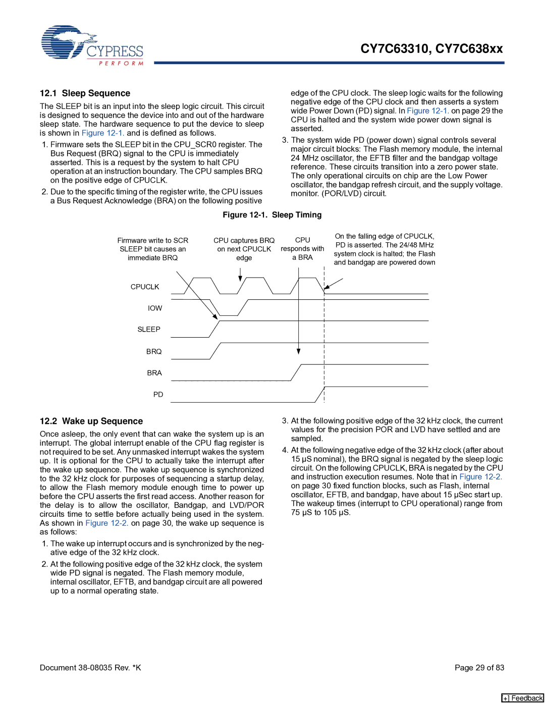 Cypress CY7C638xx, CY7C63310 manual Sleep Sequence, Wake up Sequence 