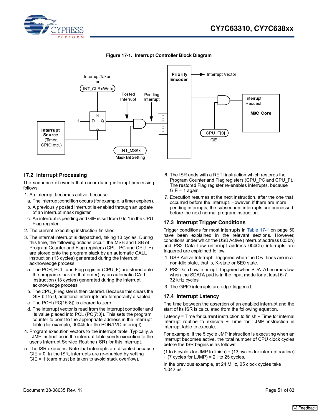 Cypress CY7C638xx Interrupt Processing, Interrupt Trigger Conditions, Interrupt Latency, PCH PC158 is cleared to zero 