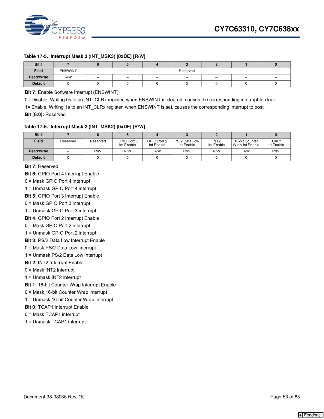 Cypress CY7C638xx, CY7C63310 manual Interrupt Mask 3 INTMSK3 0xDE R/W, Bit 7 Enable Software Interrupt Enswint 