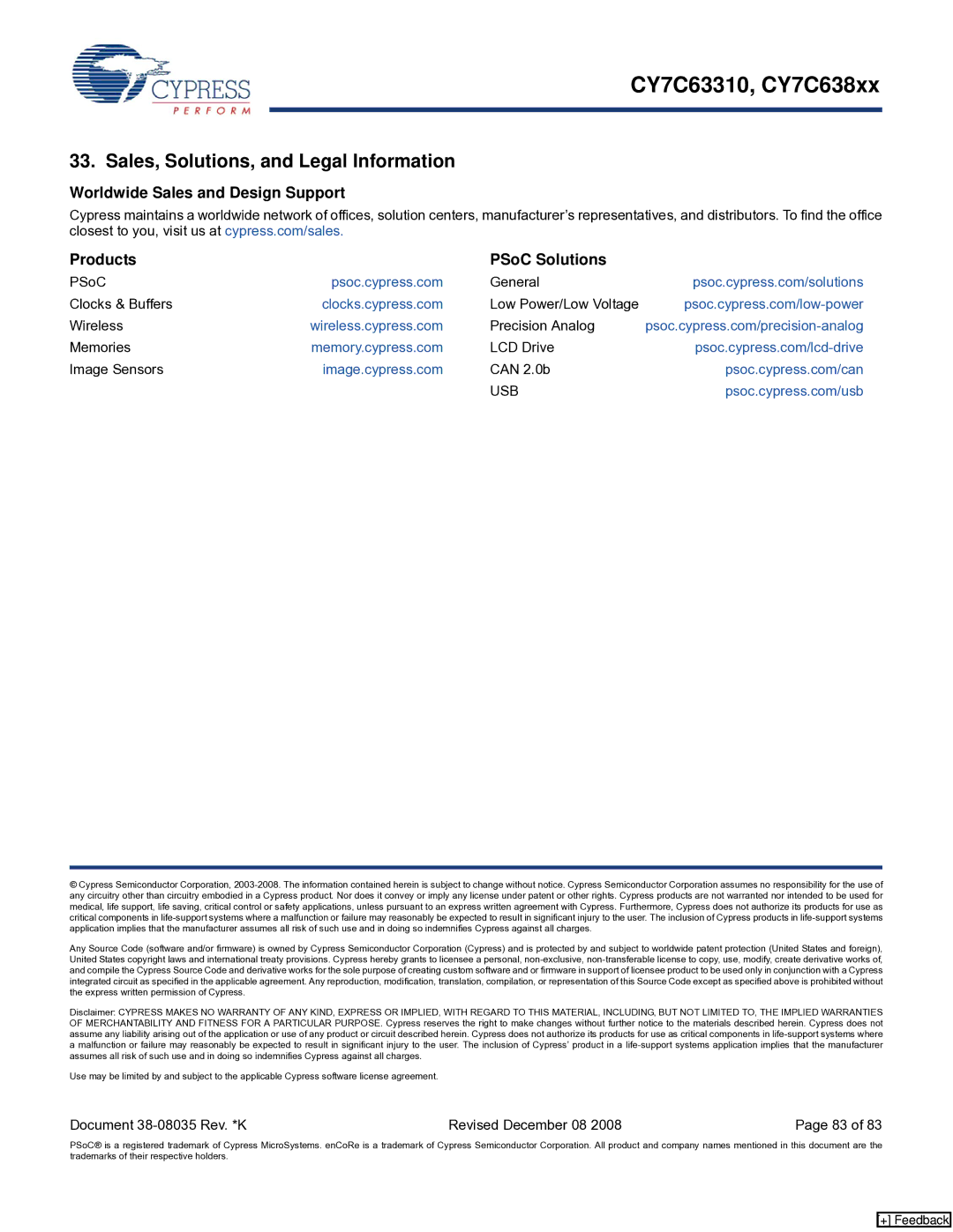 Cypress CY7C638xx Sales, Solutions, and Legal Information, Worldwide Sales and Design Support Products PSoC Solutions, Usb 