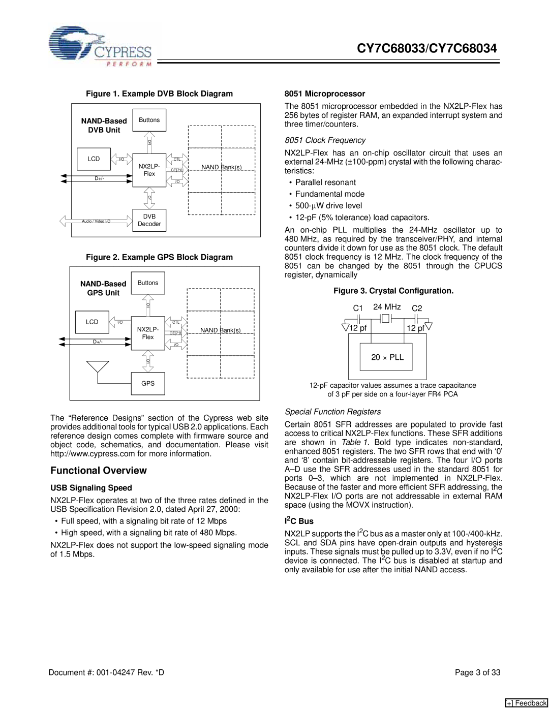 Cypress CY7C68034 manual Functional Overview, Clock Frequency, USB Signaling Speed, Special Function Registers, I2C Bus 