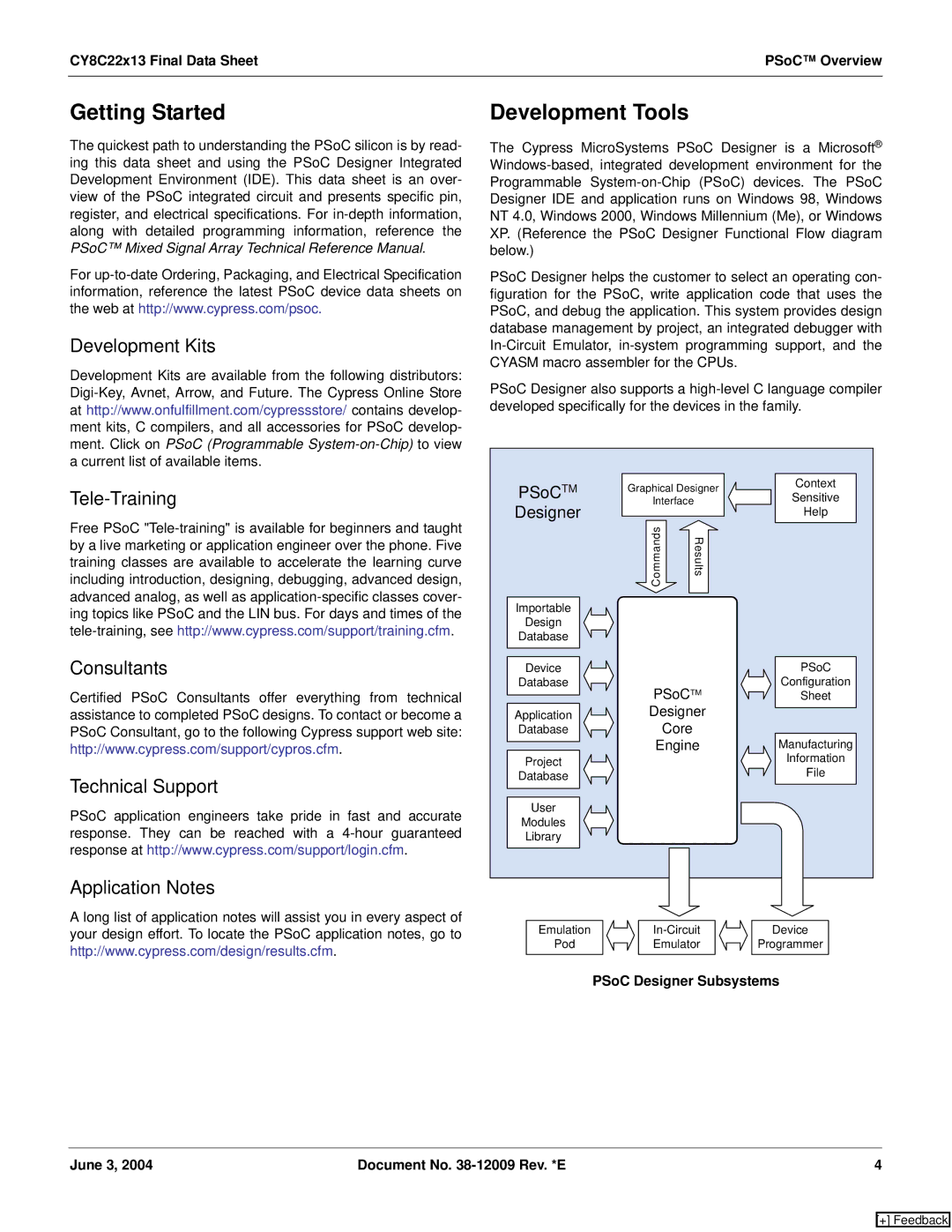 Cypress CY8C22113 manual Getting Started, Development Tools, PSoC Designer Subsystems June 3 Document No -12009 Rev. *E 