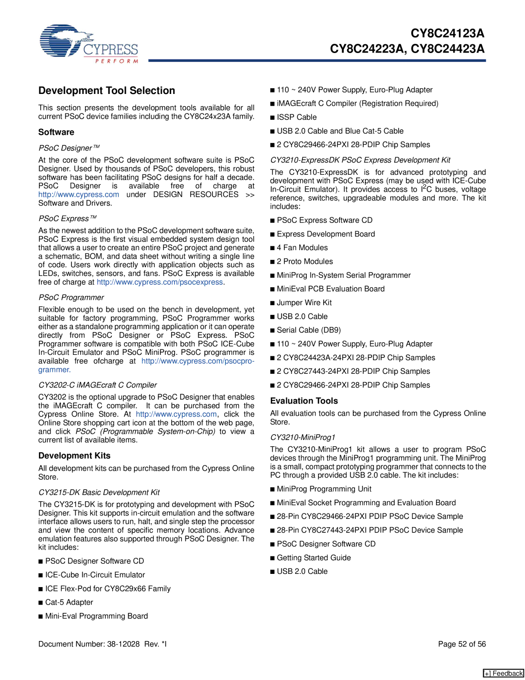 Cypress CY8C24123A manual Development Tool Selection, Software, Development Kits, Evaluation Tools 