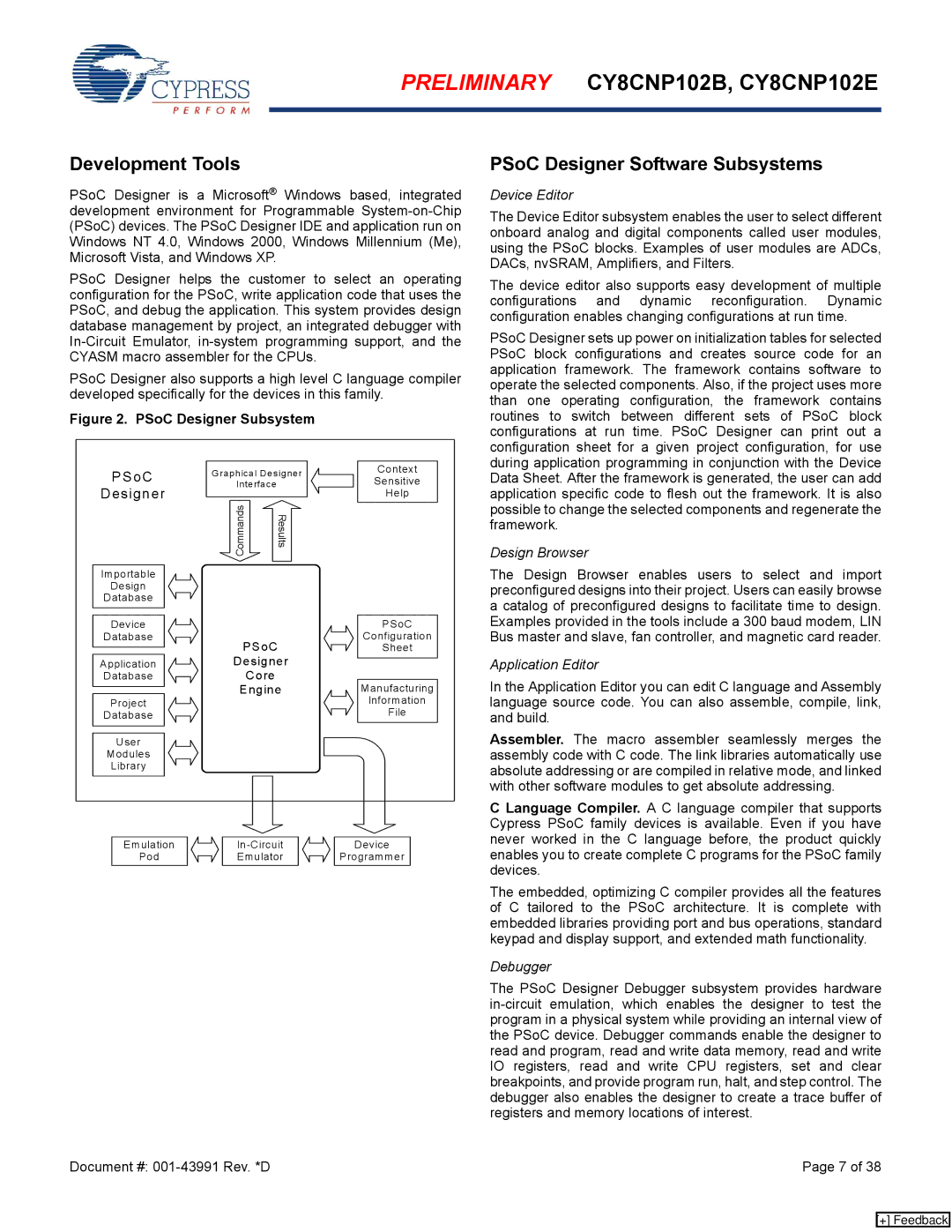 Cypress CY8CNP102B, CY8CNP102E manual Development Tools, PSoC Designer Software Subsystems, Esigner 