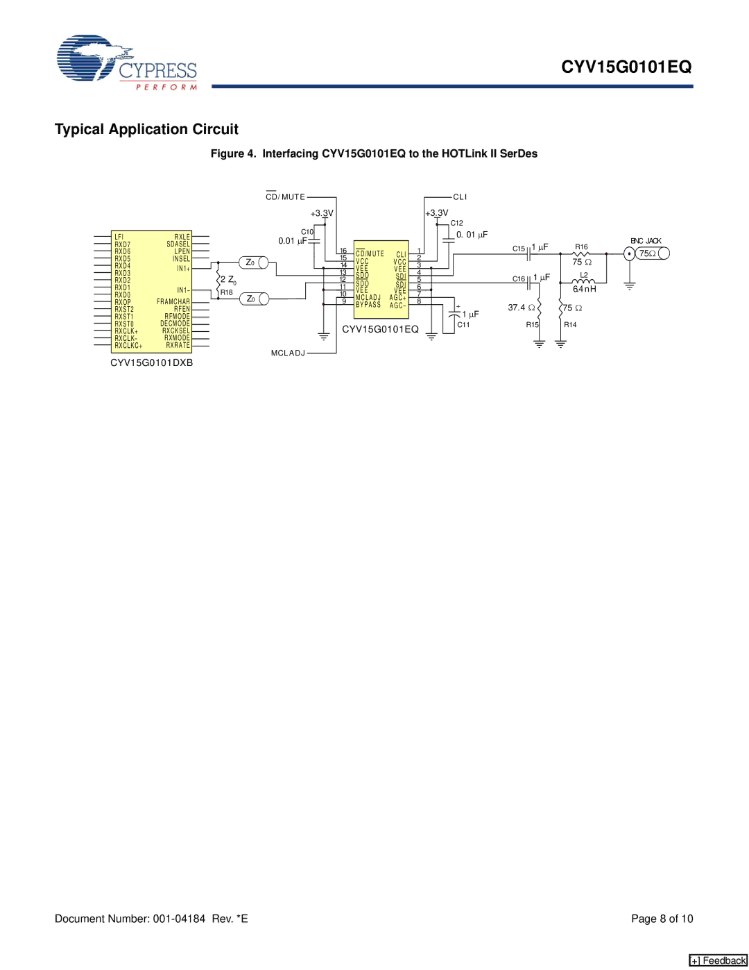 Cypress CYV15G0101EQ manual Typical Application Circuit, CYV15G0101DXB 