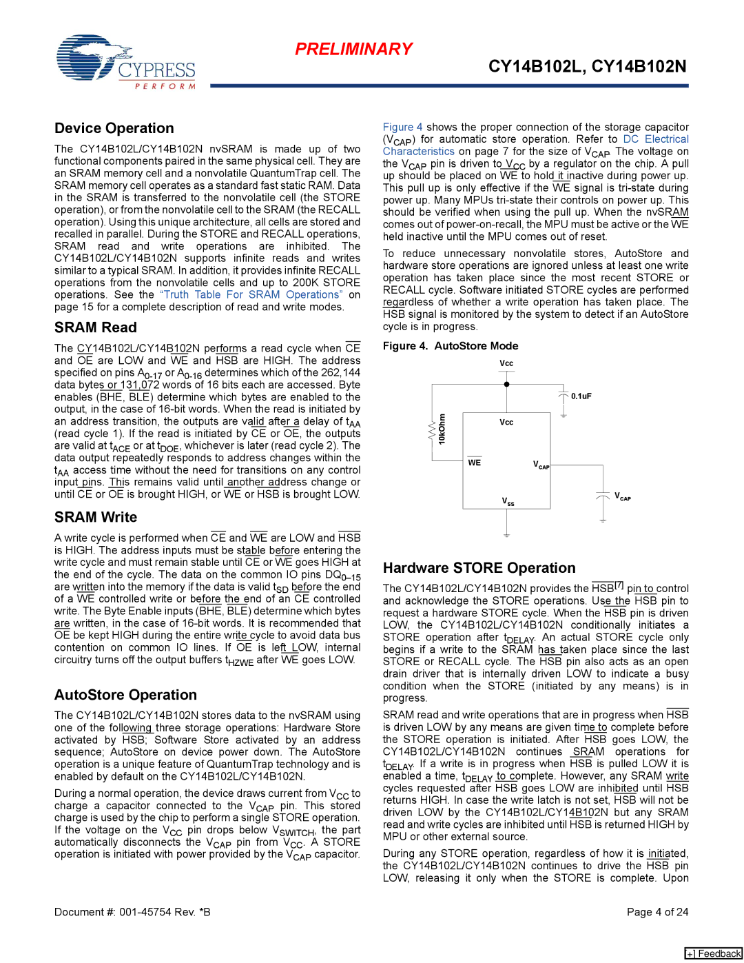 Cypress nvSRAM, CY14B102L manual Device Operation, Sram Read, Sram Write, AutoStore Operation, Hardware Store Operation 