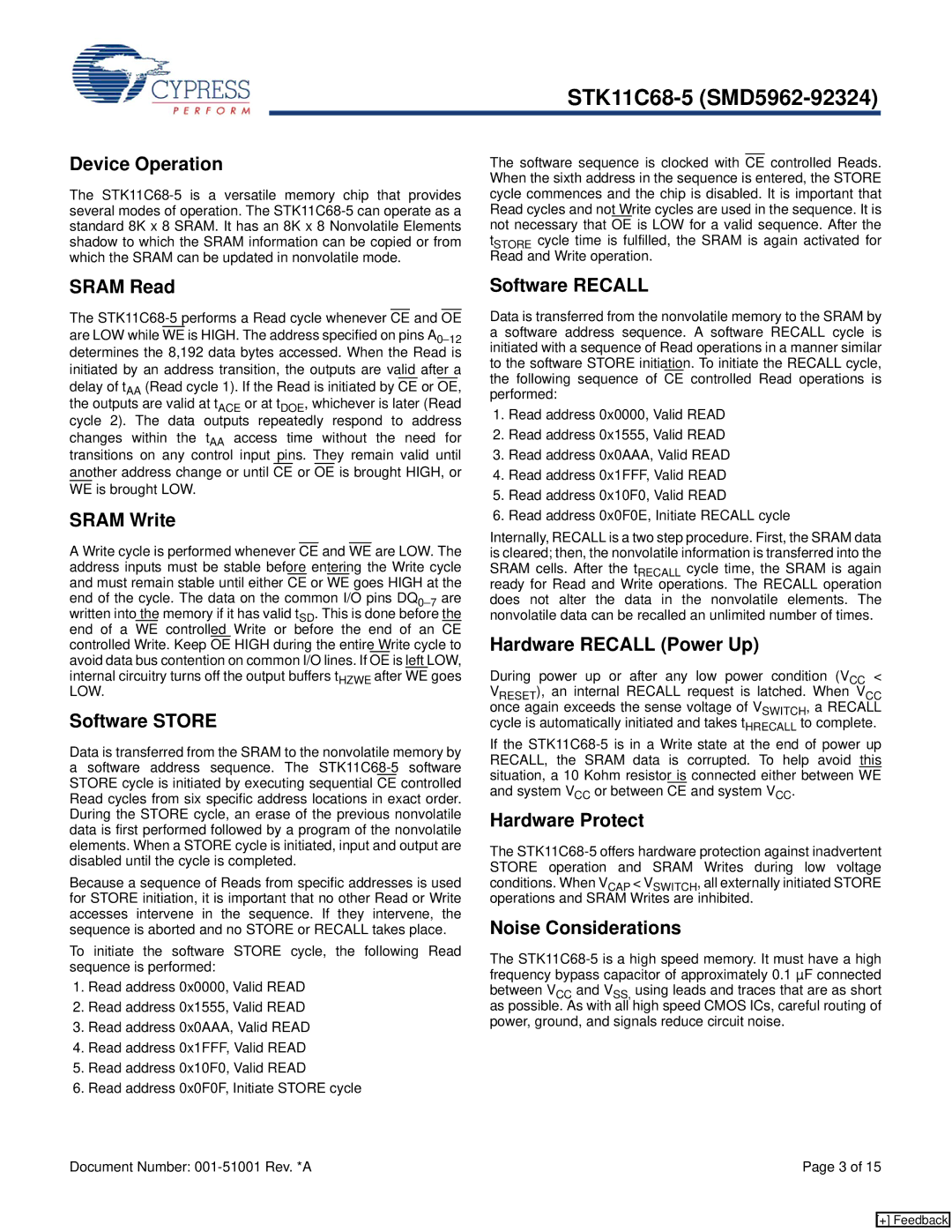 Cypress STK11C68-5 Device Operation, Sram Read, Sram Write, Software Store, Software Recall, Hardware Recall Power Up 