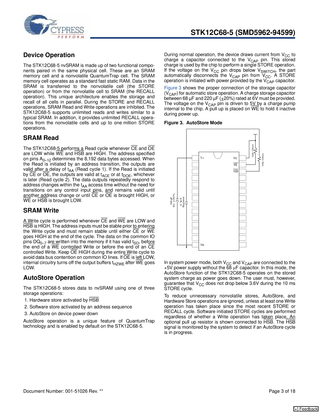 Cypress STK12C68-5 manual Device Operation, Sram Read, Sram Write, AutoStore Operation 