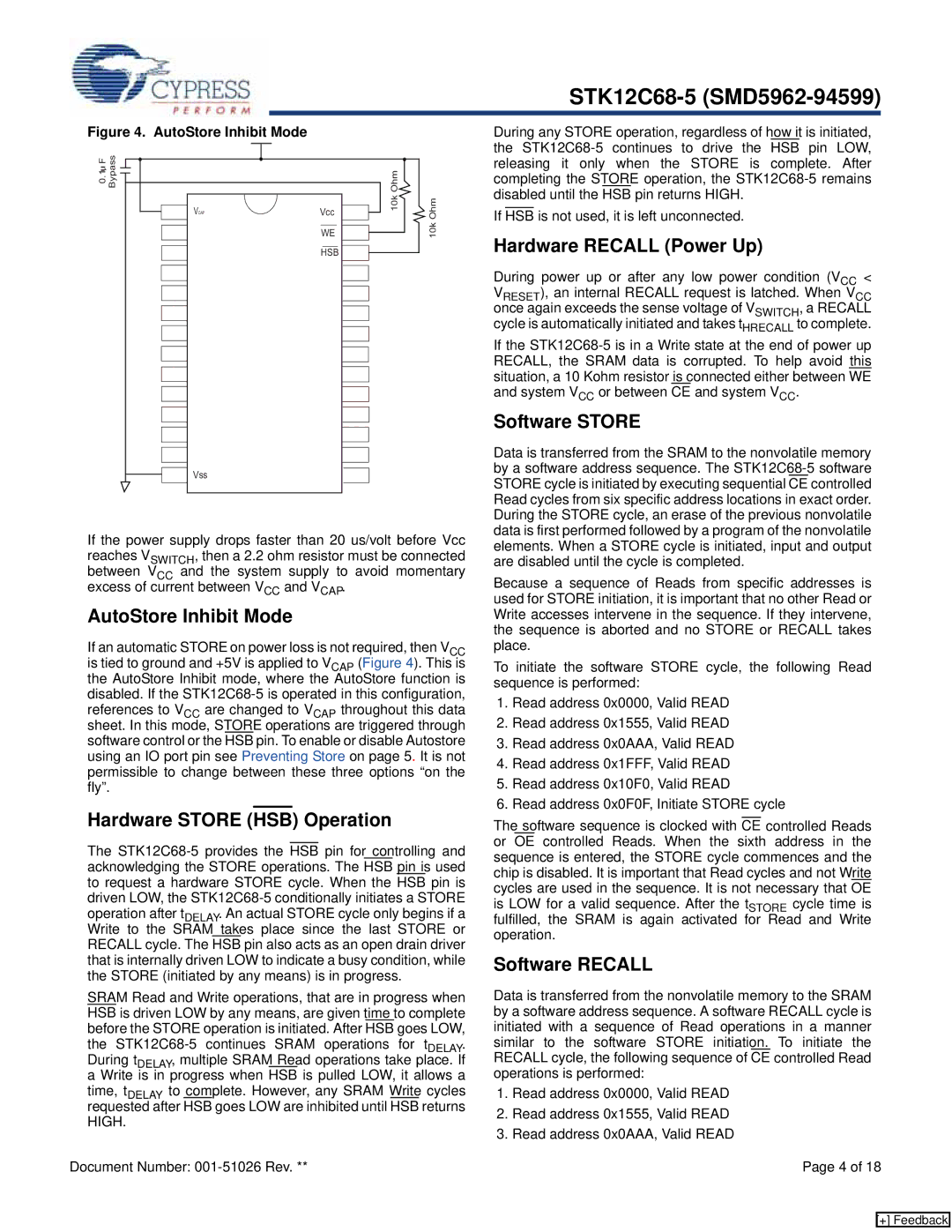 Cypress STK12C68-5 manual AutoStore Inhibit Mode, Hardware Store HSB Operation, Hardware Recall Power Up, Software Store 