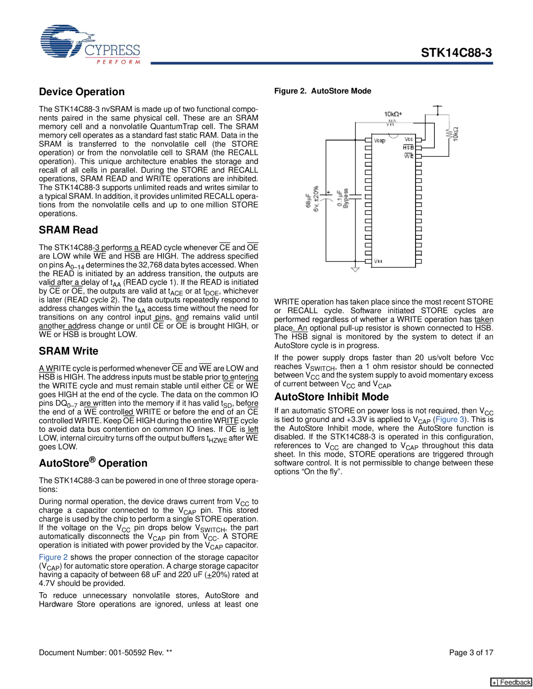 Cypress STK14C88-3 manual Device Operation, Sram Read, Sram Write, AutoStore Operation, AutoStore Inhibit Mode 