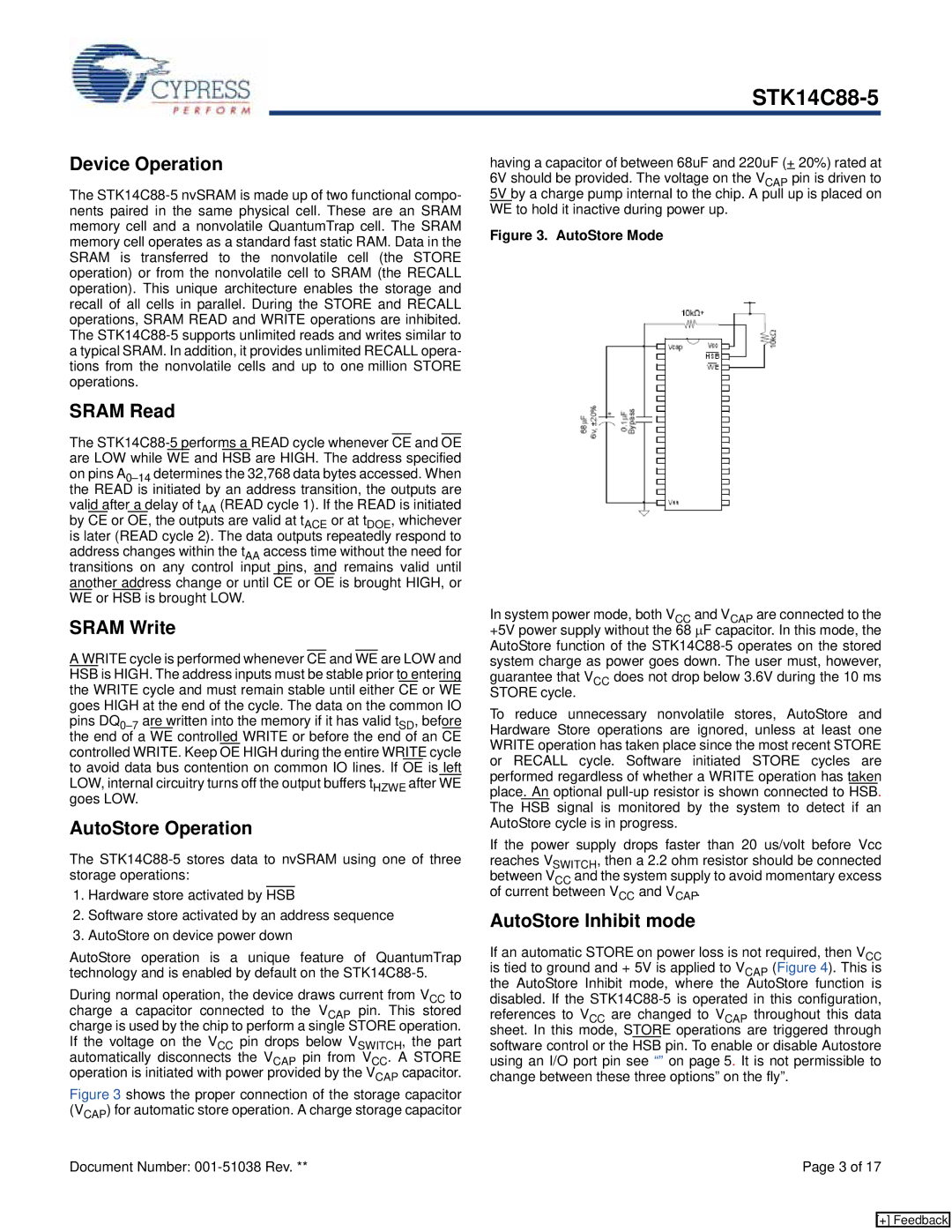 Cypress STK14C88-5 manual Device Operation, Sram Read, Sram Write, AutoStore Operation, AutoStore Inhibit mode 