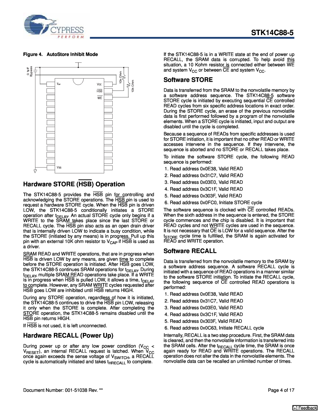 Cypress STK14C88-5 manual Hardware STORE HSB Operation, Hardware RECALL Power Up, Software STORE, Software RECALL 