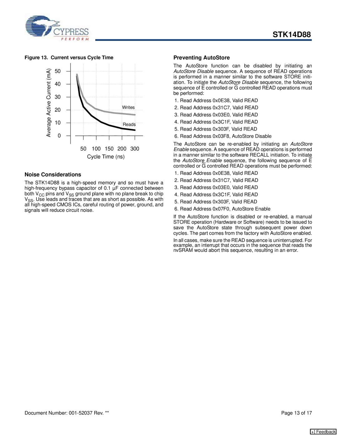 Cypress STK14D88 manual Noise Considerations, Preventing AutoStore 