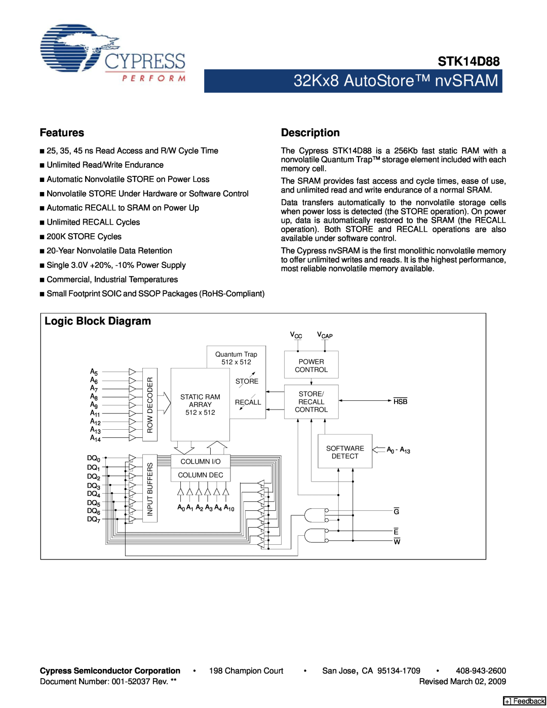 Cypress STK14D88 manual Features, Description, Logic Block Diagram, 32Kx8 AutoStore nvSRAM 