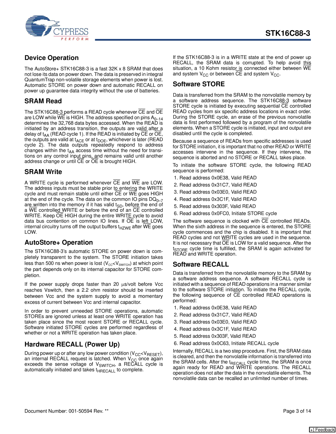 Cypress STK16C88-3 Device Operation, Sram Read, Sram Write, AutoStore+ Operation, Hardware Recall Power Up, Software Store 