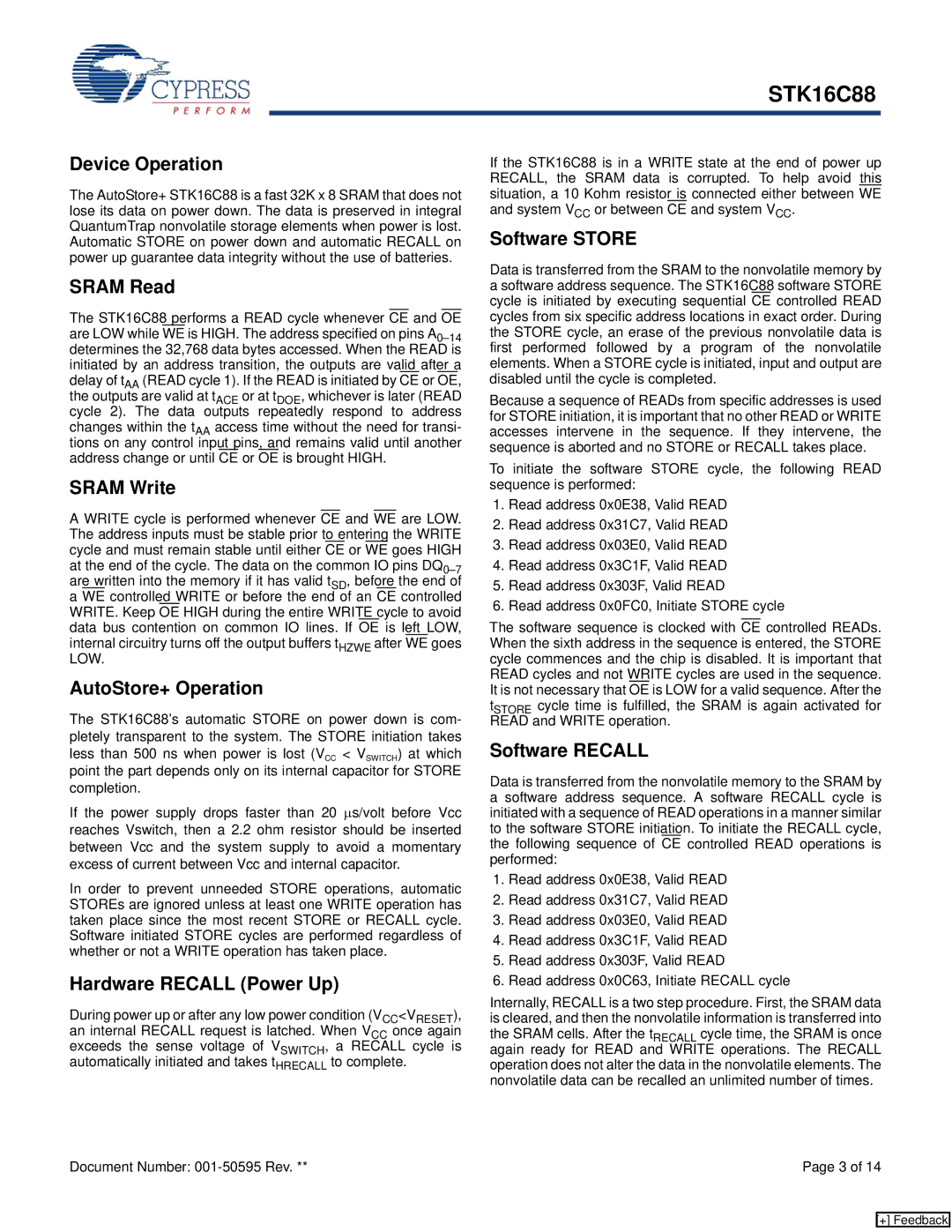 Cypress STK16C88 Device Operation, Sram Read, Sram Write, AutoStore+ Operation, Hardware Recall Power Up, Software Store 