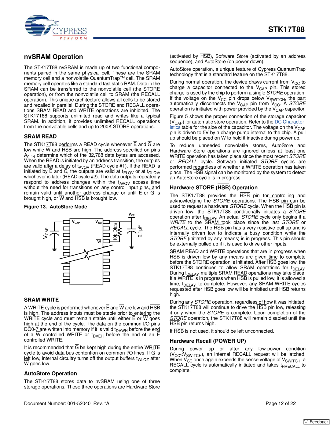 Cypress STK17T88 manual NvSRAM Operation, AutoStore Operation, Hardware Store HSB Operation, Hardware Recall Power UP, 1µF 